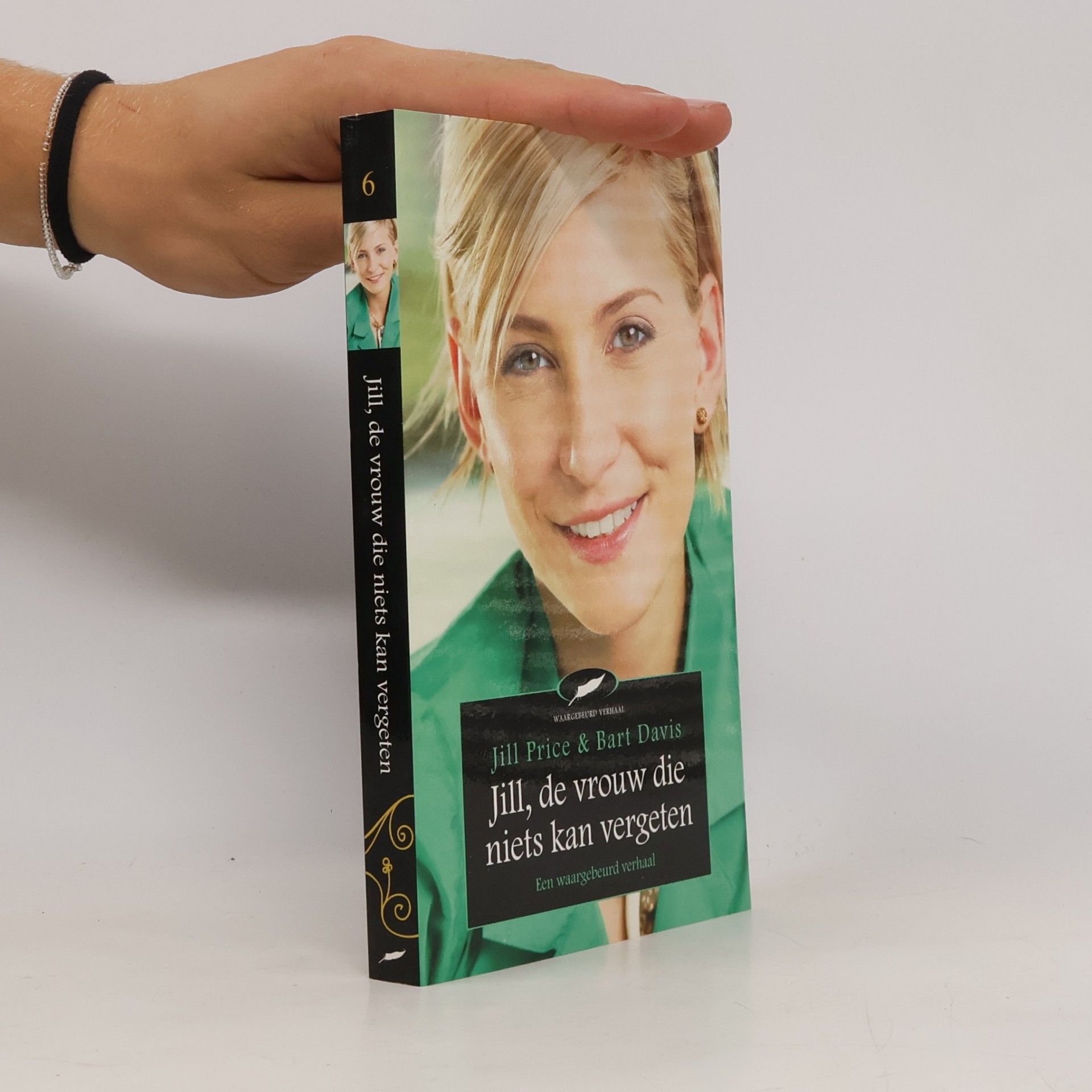 Jill, de vrouw die niets kan vergeten