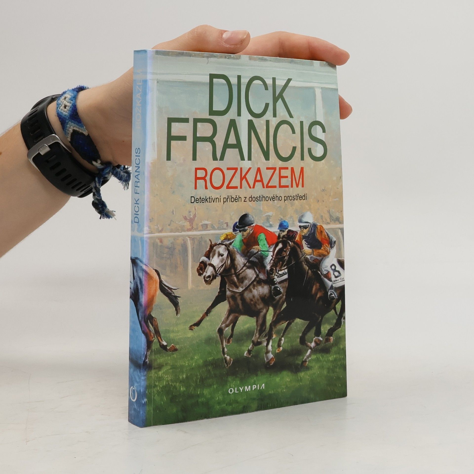 Dick Francis Rozkazem
