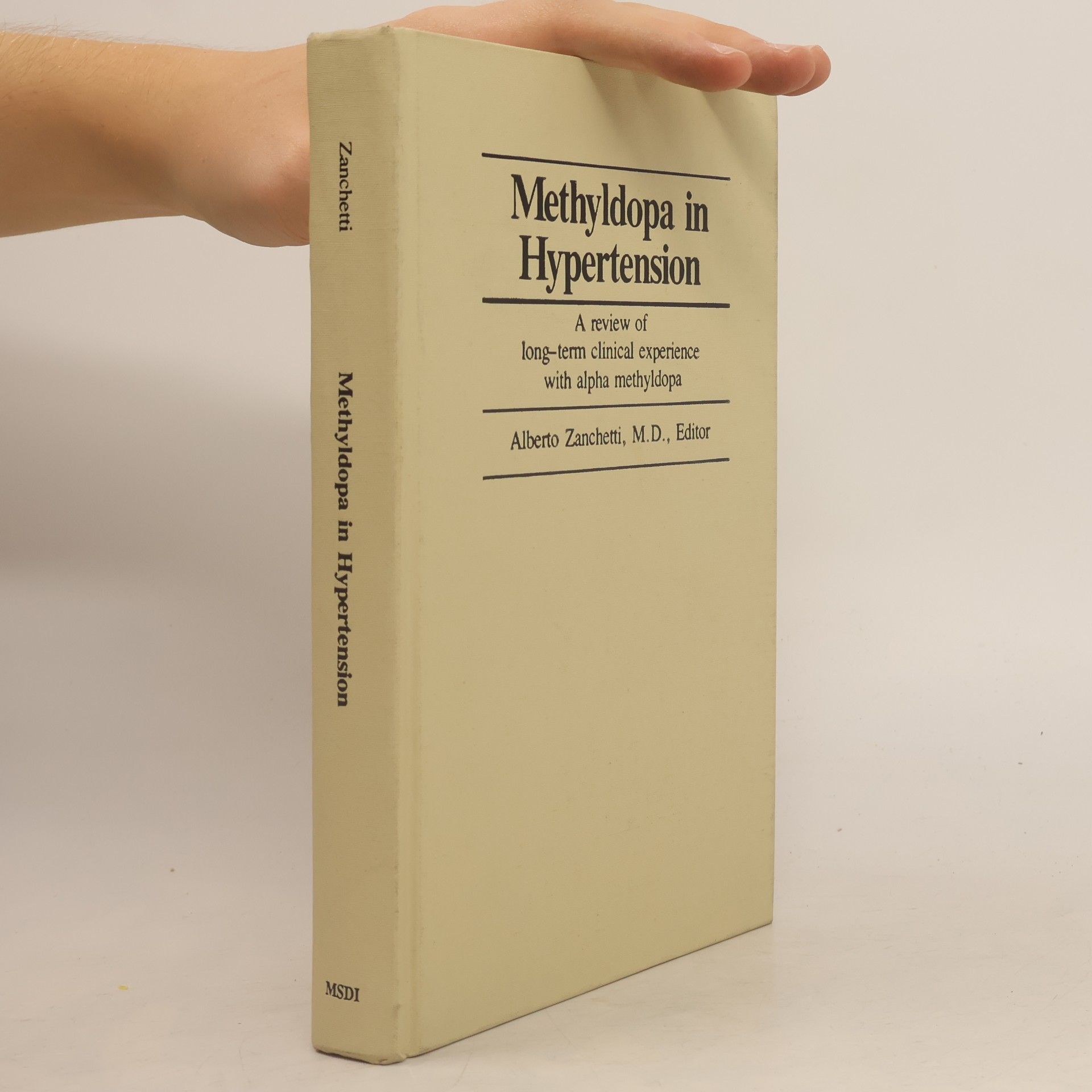 Kolektiv autorů Methyldopa in Hypertension