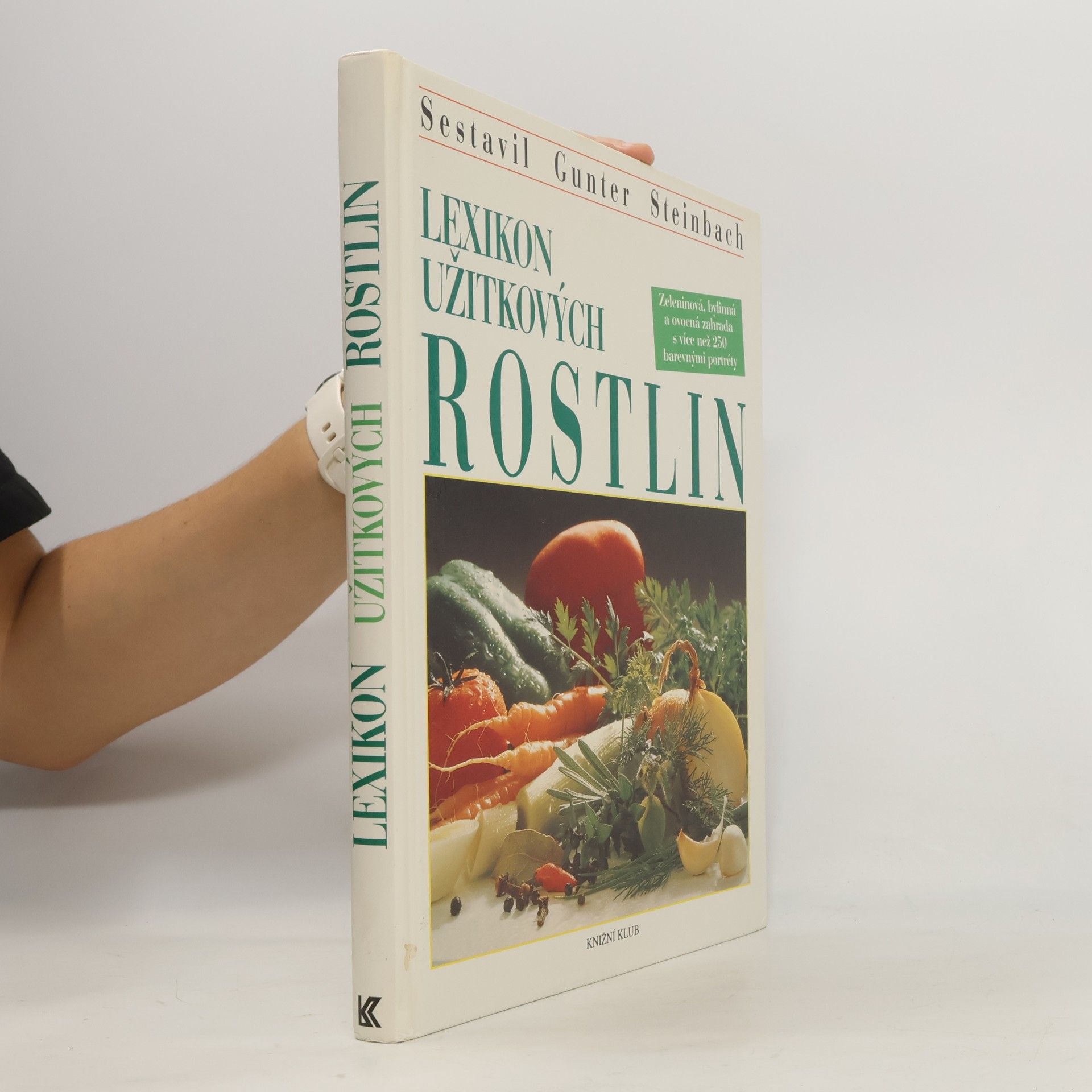 Gunter Steinbach Lexikon užitkových rostlin