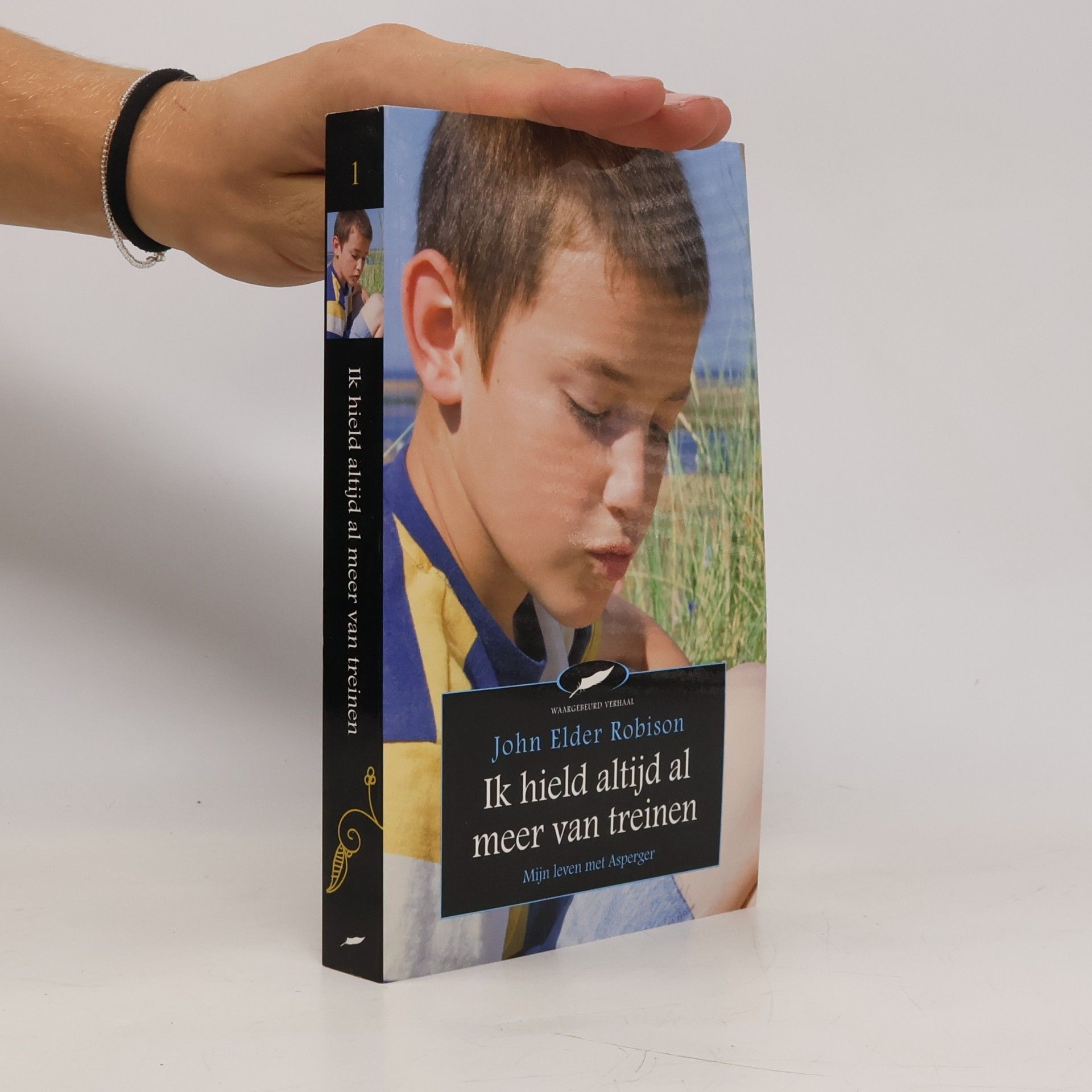 John Elder Robison Ik hield altijd meer van treinen