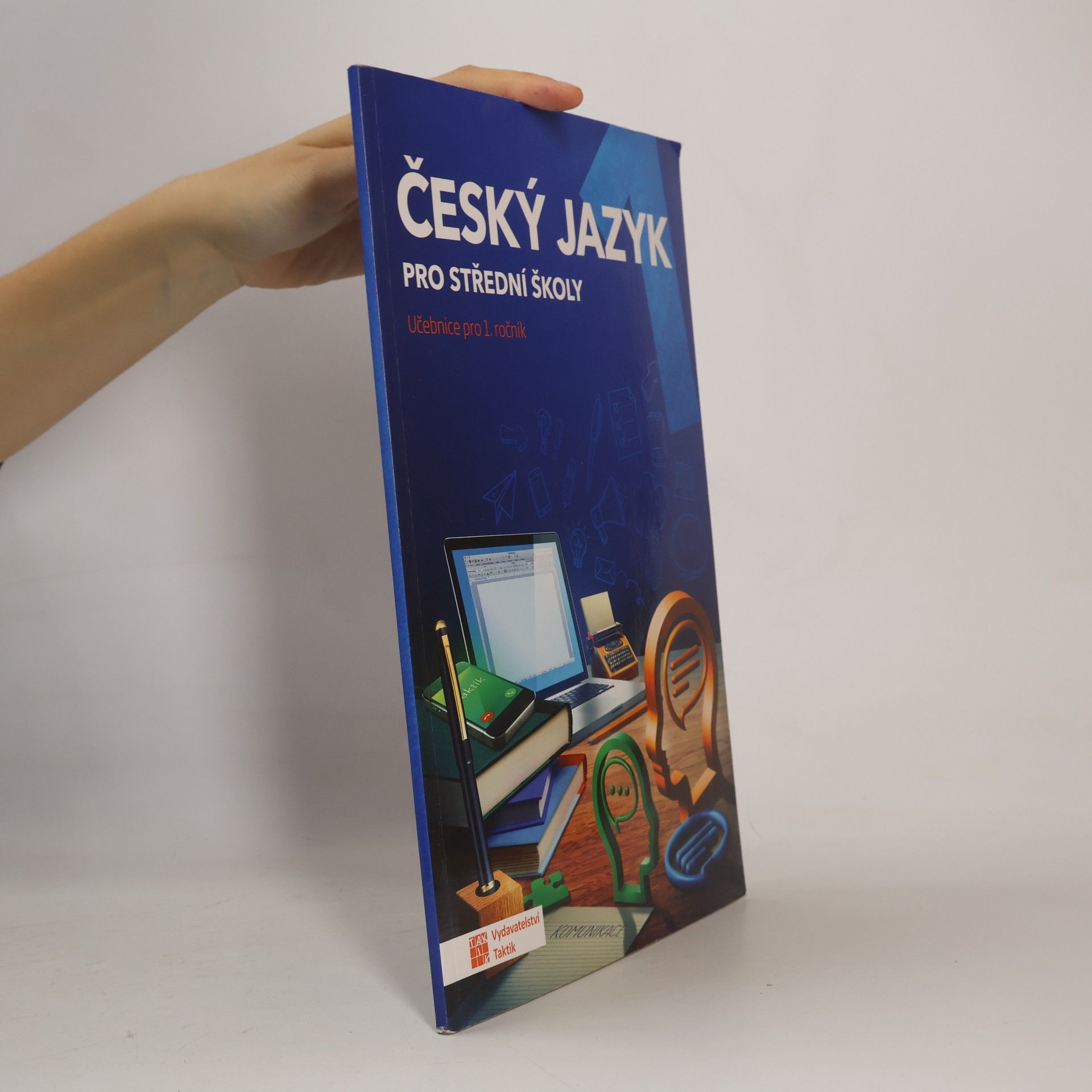 Český jazyk pro střední školy. Učebnice pro 1. ročník