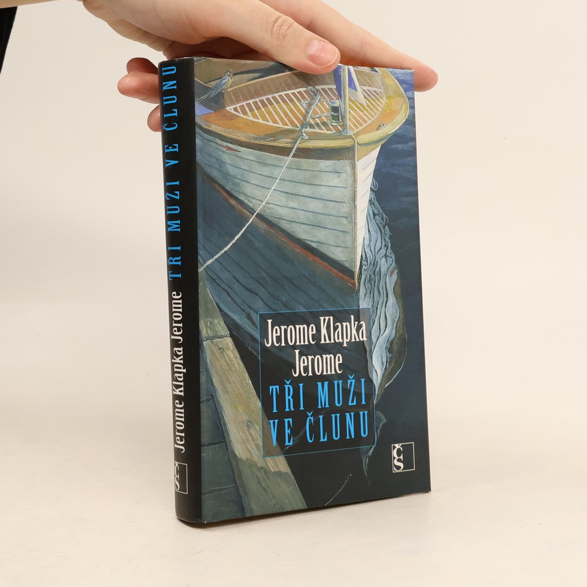 Jerome Klapka Jerome Tři muži ve člunu