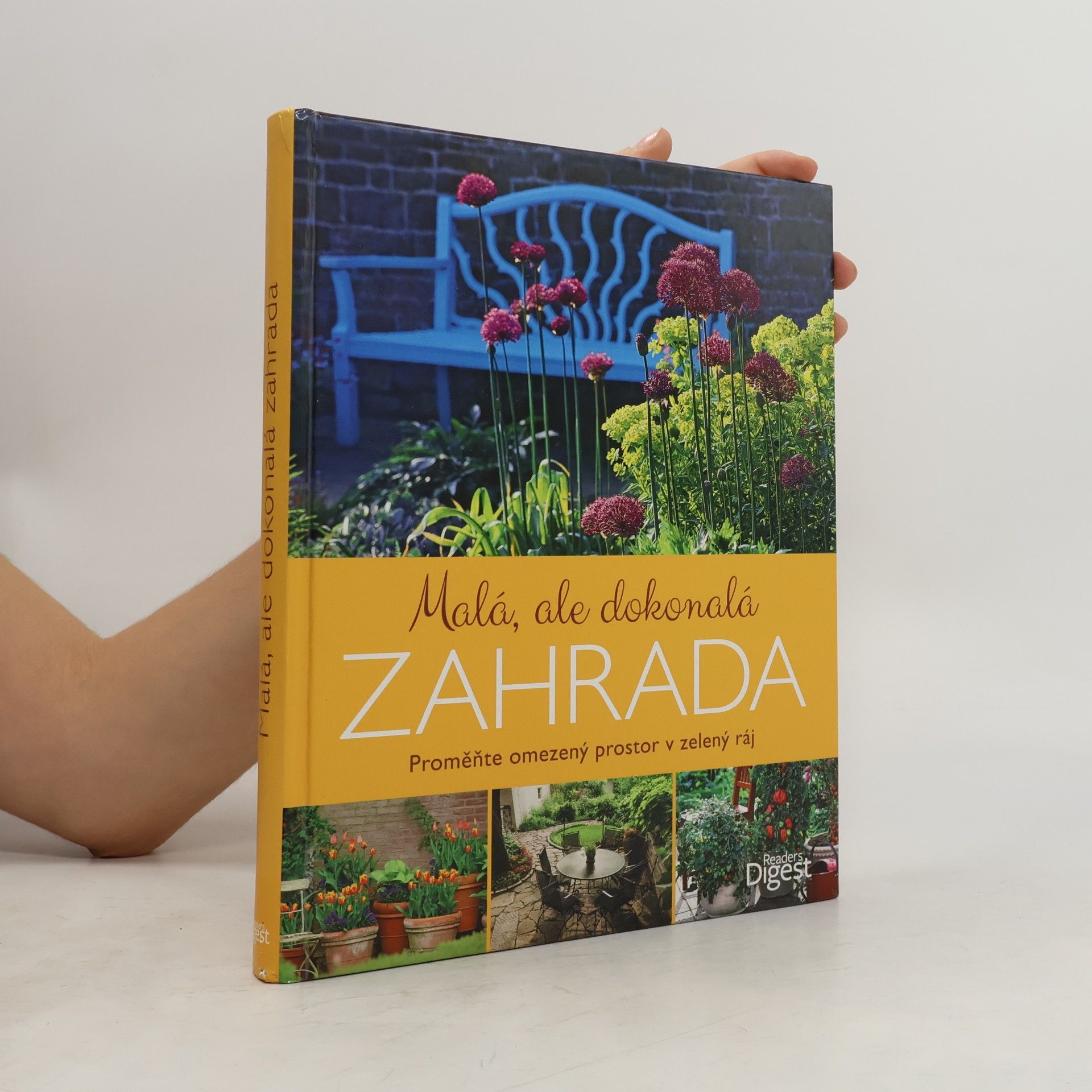 Various authors Malá, ale dokonalá zahrada