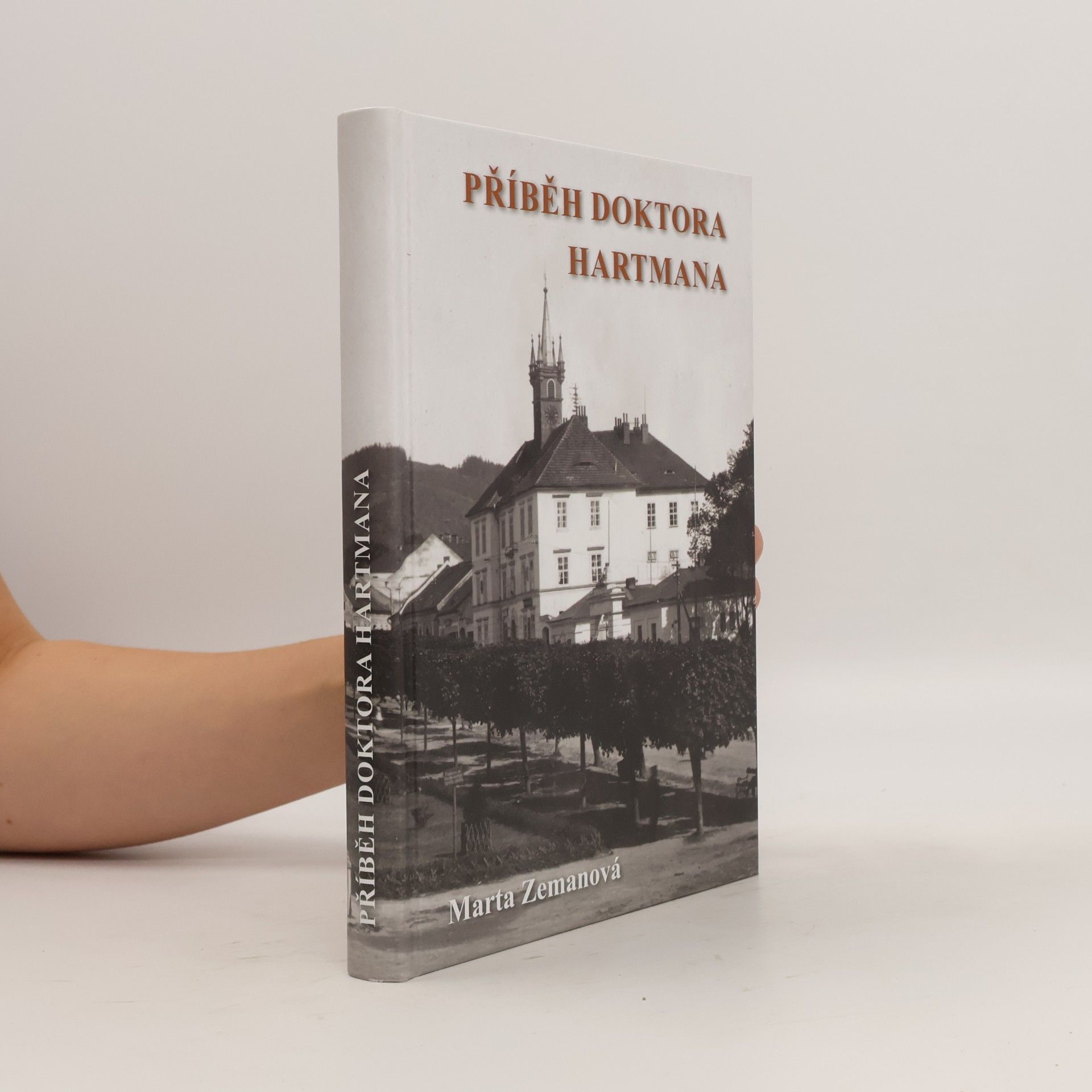 Marta Zemanová Příběh doktora Hartmana