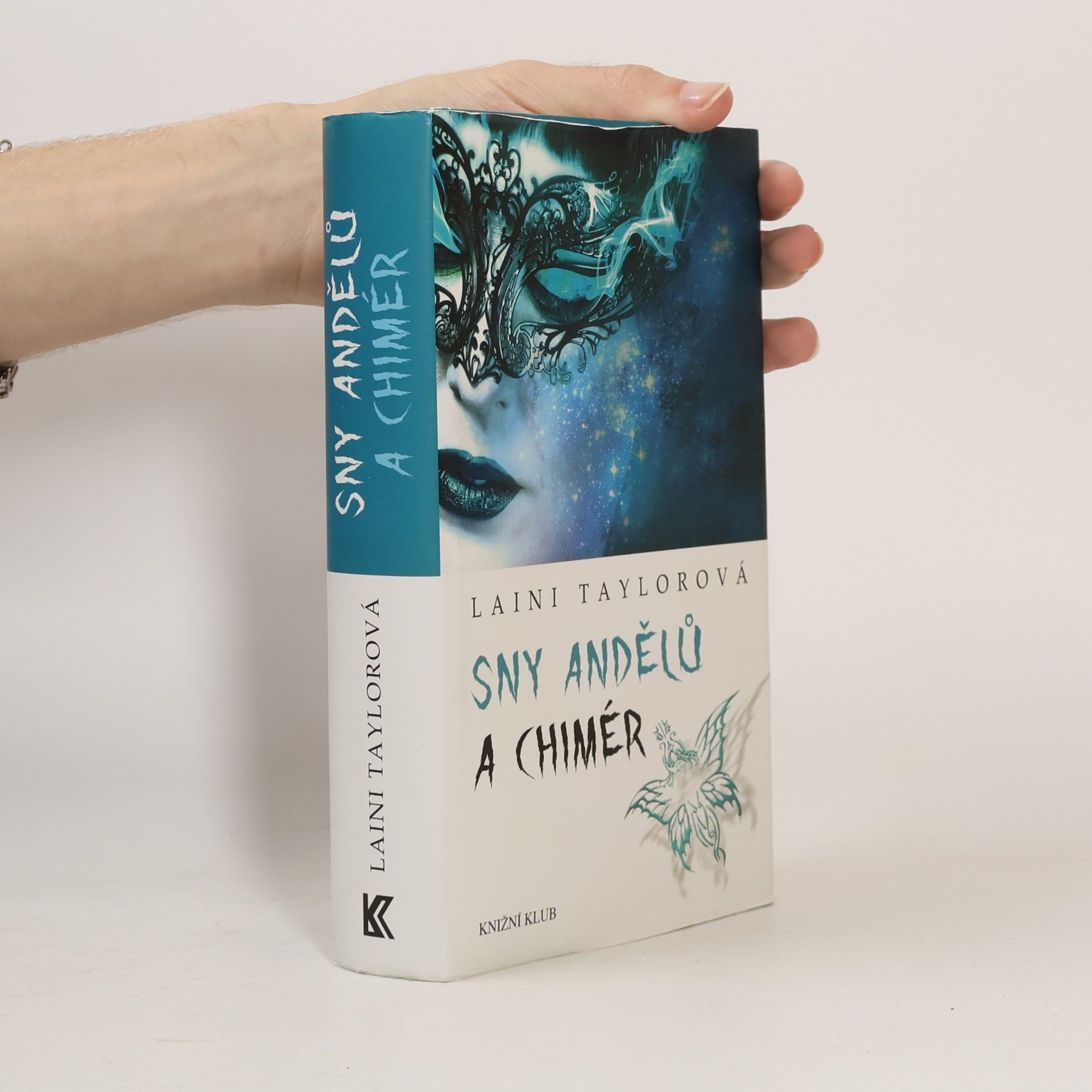 Laini Taylor Sny andělů a chimér