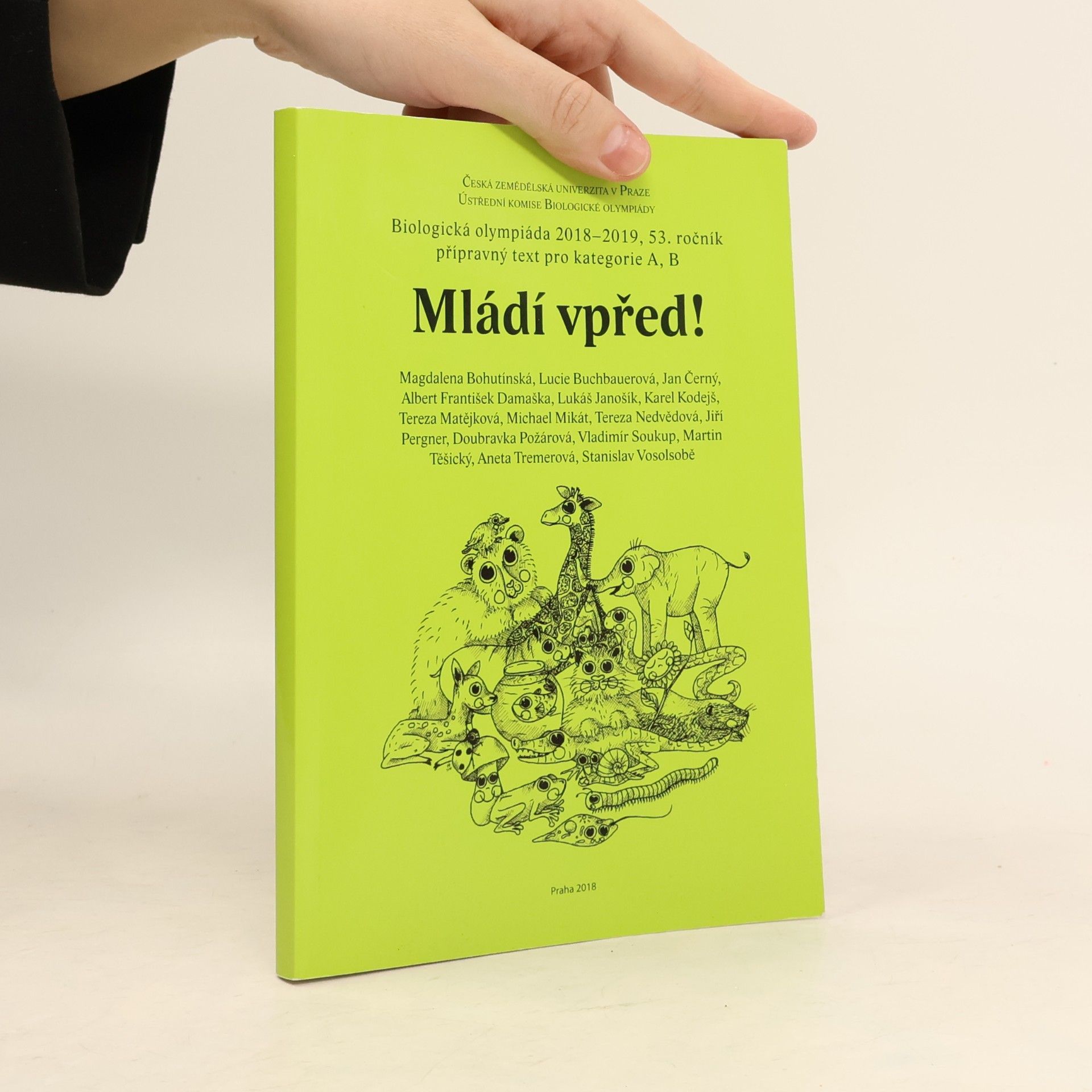 AA.VV. Mládí vpřed! : biologická olympiáda 2018-2019, 53. ročník, přípravný text pro kategorie A, B