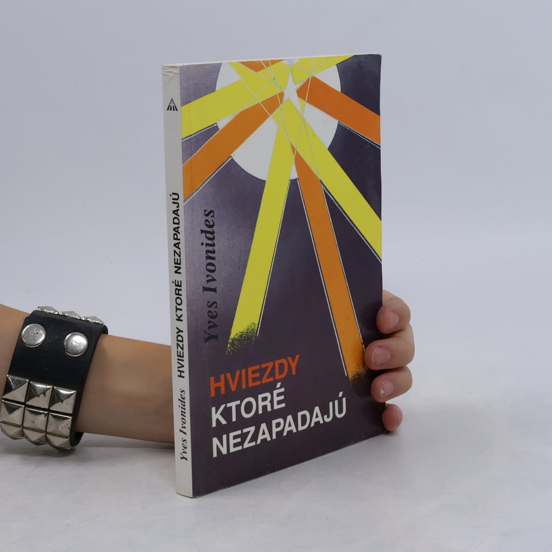 Yves Ivonides Hviezdy, ktoré nezapadajú