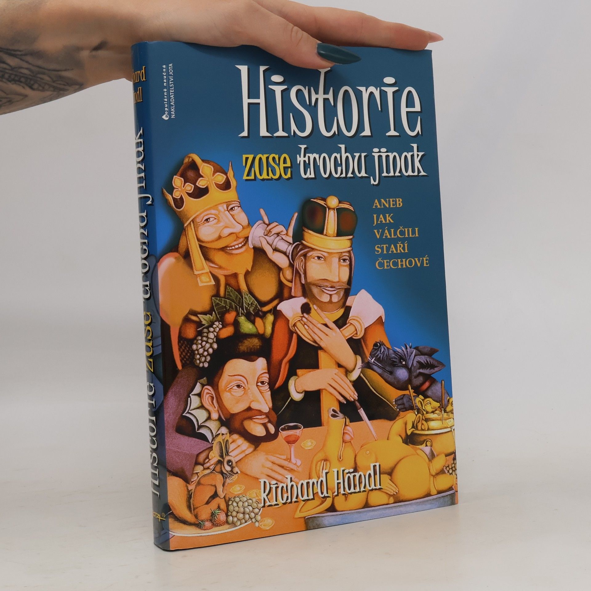 Richard Händl Historie zase trochu jinak