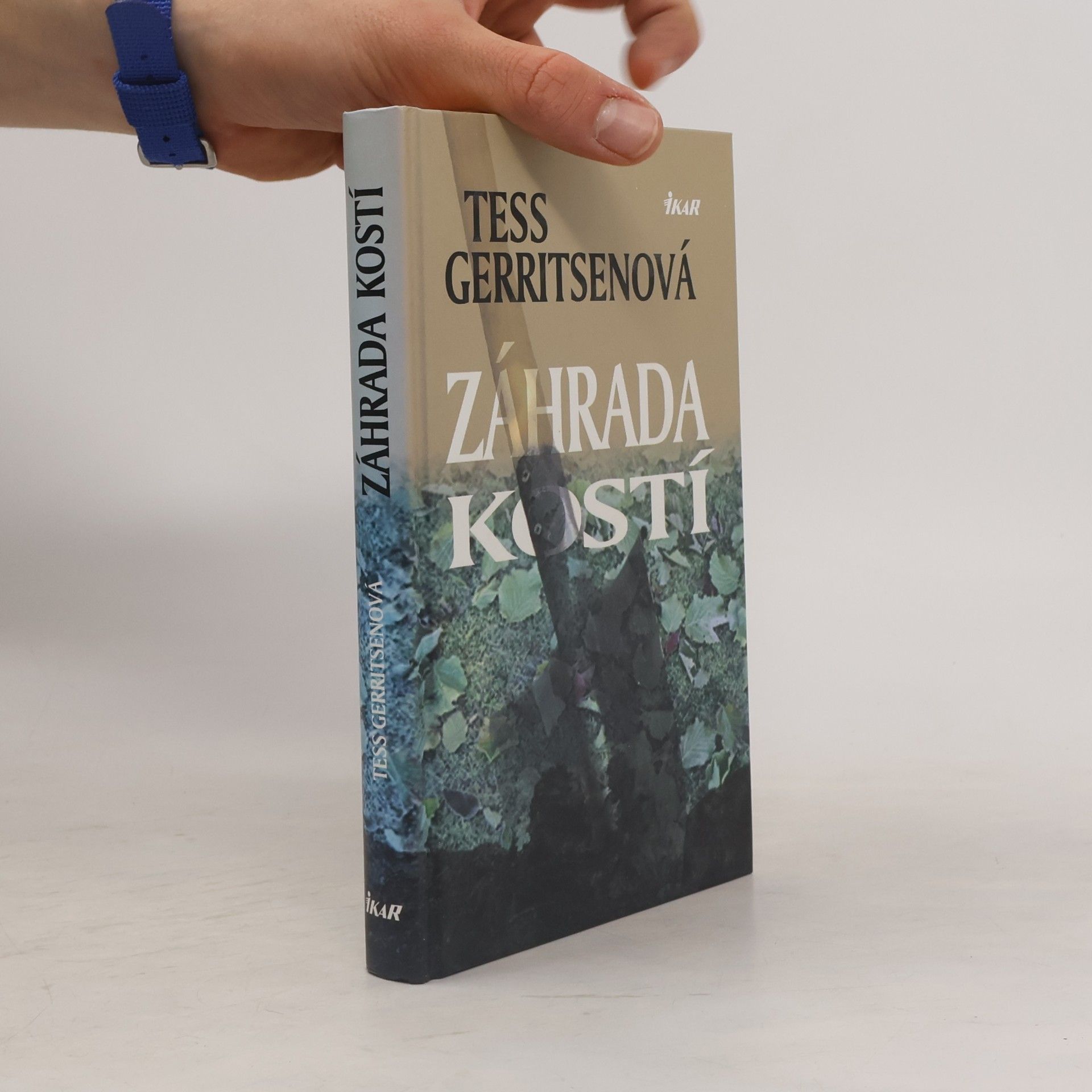 Tess Gerritsen Záhrada kostí
