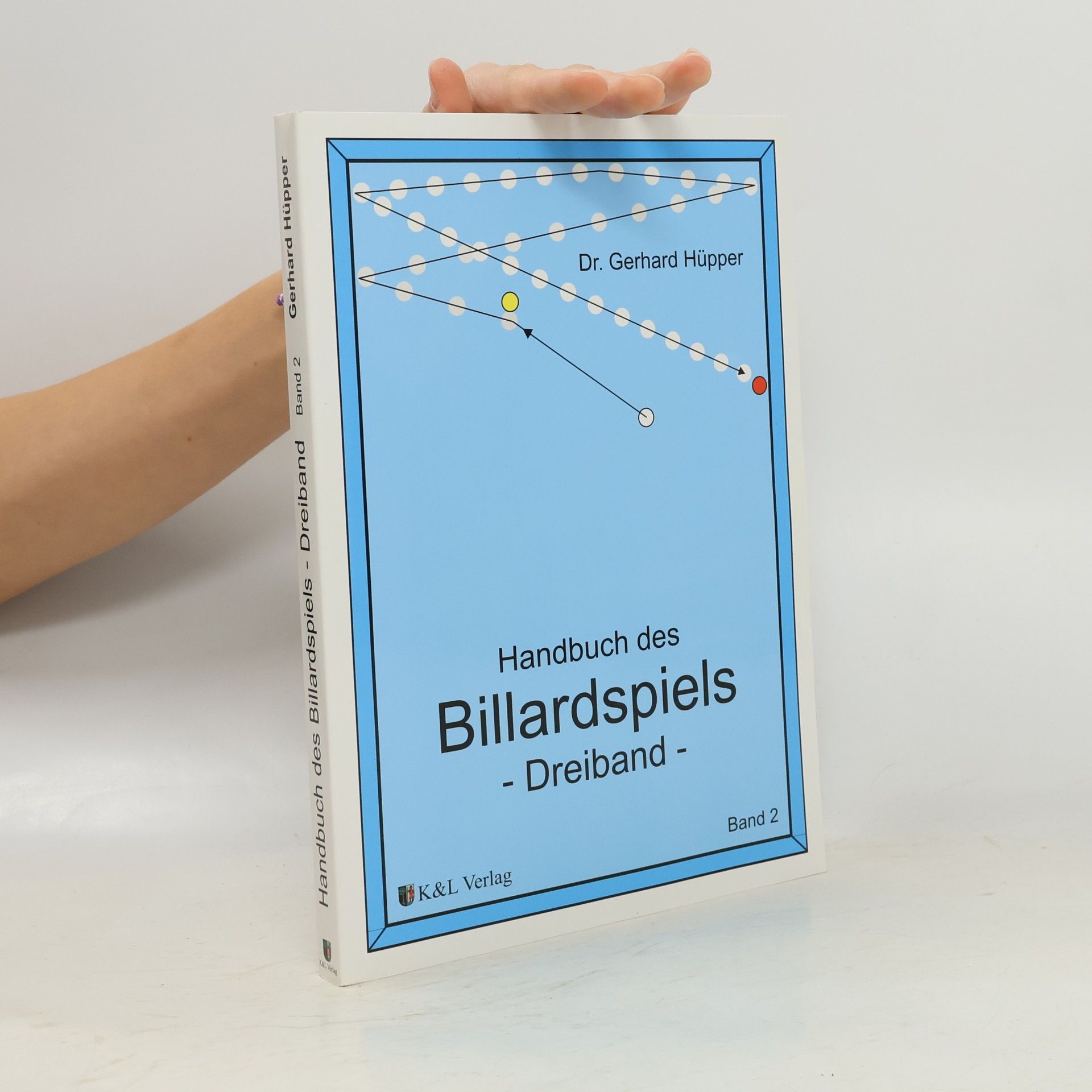 Gerhard Hüpper Handbuch des Billardspiels - Dreiband