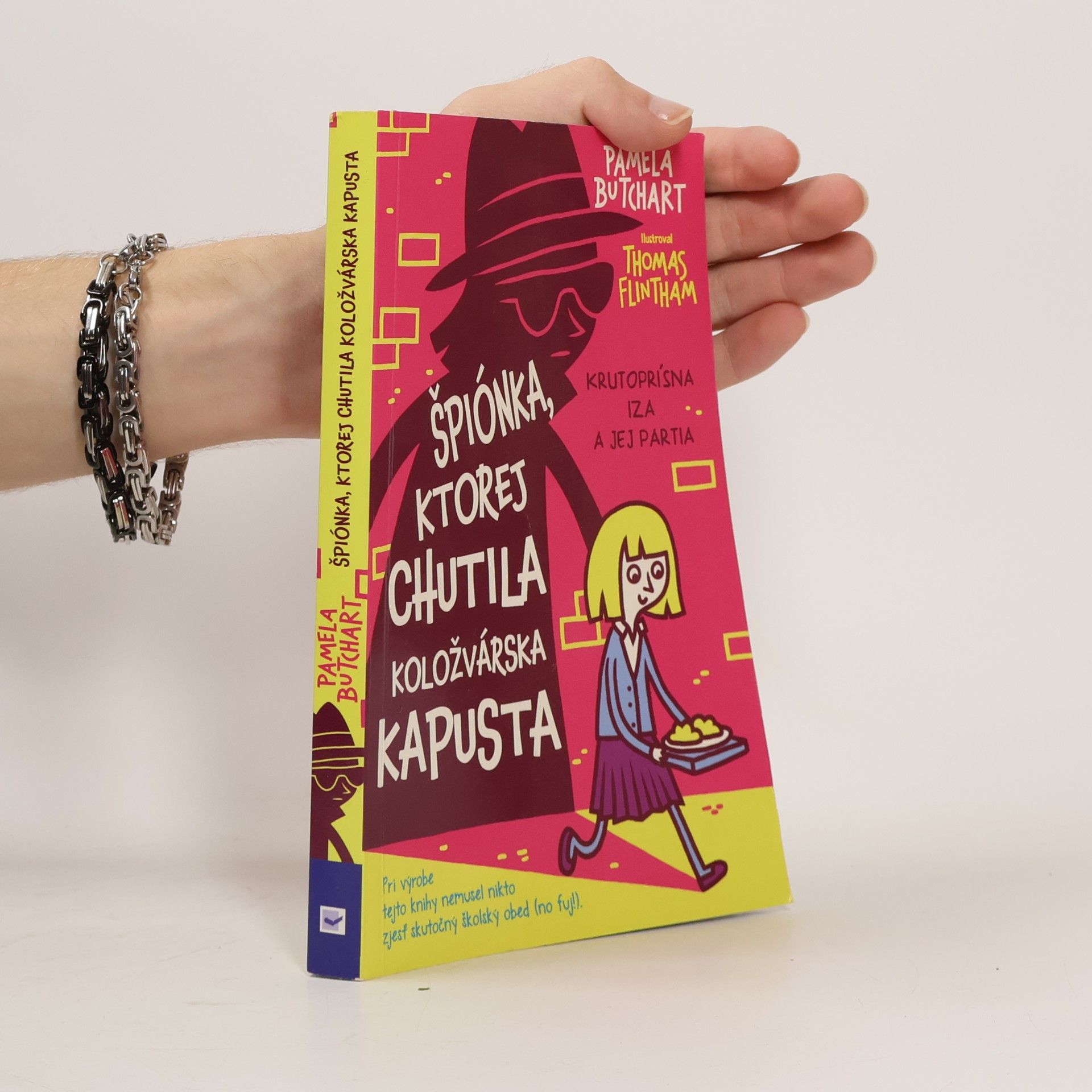 Pamela Butchart Špiónka, ktorej chutila koložvárska kapusta