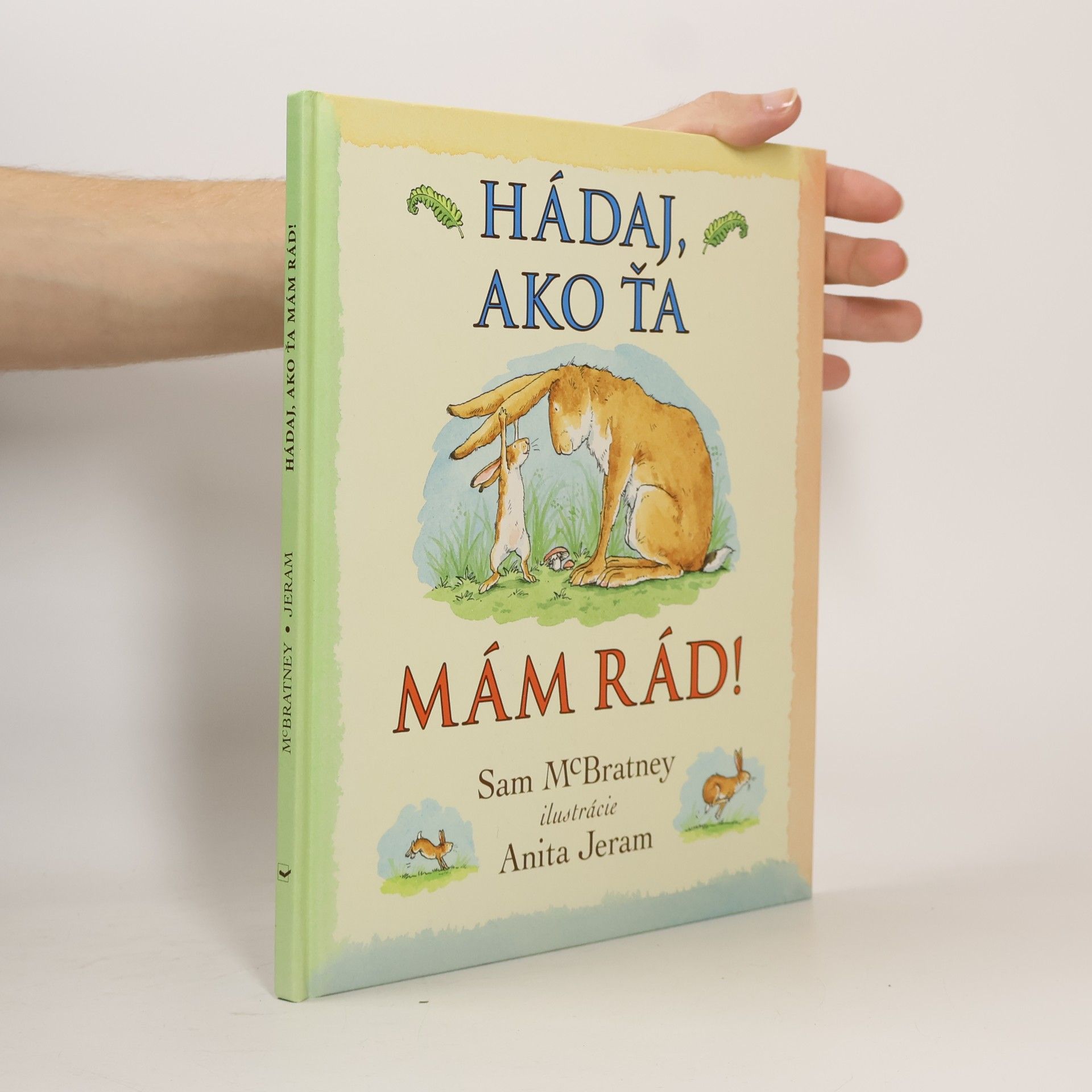 Sam McBratney Hádaj, ako ťa mám rád!