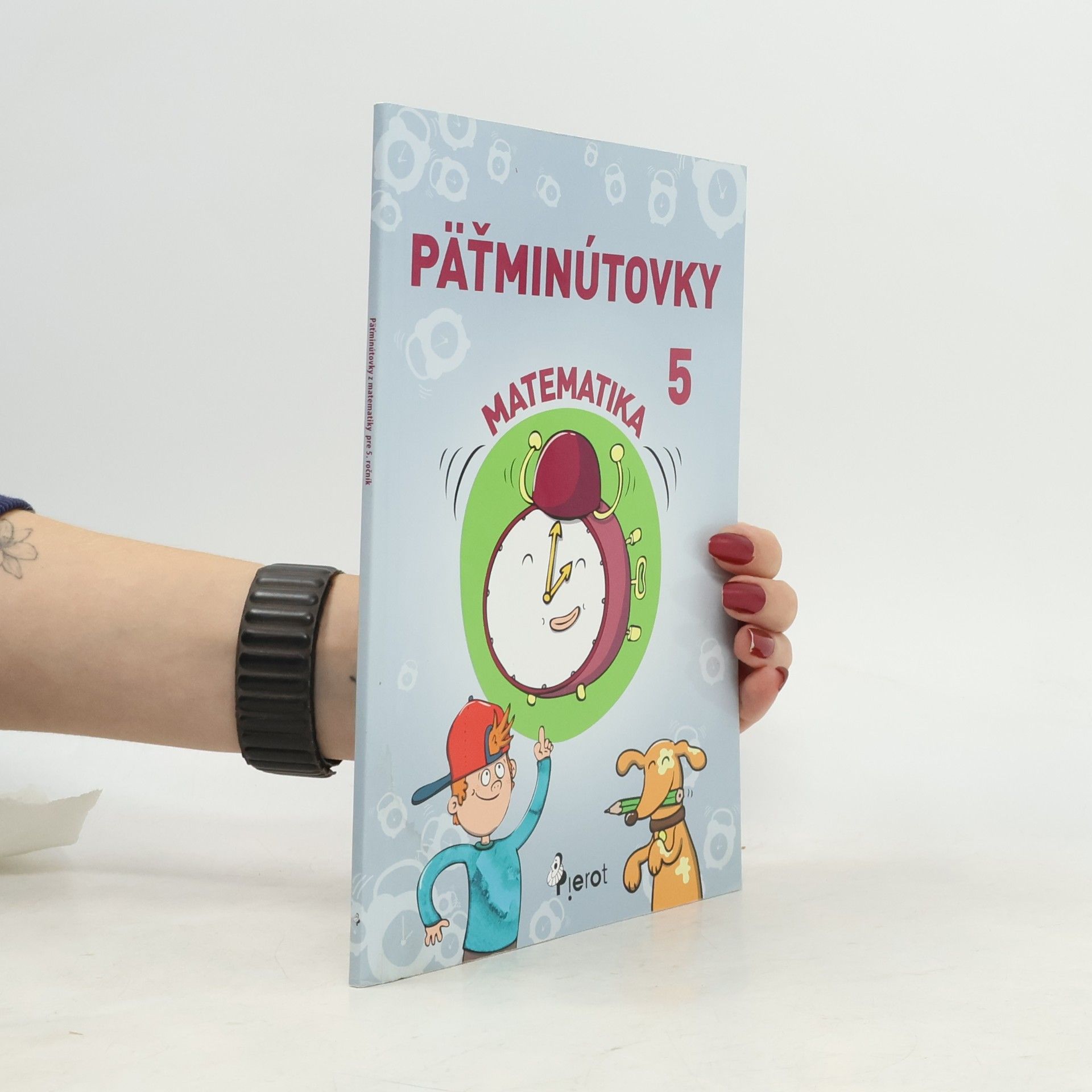 Päťminútovky matematika 5.ročník ZŠ (nov.vyd.)