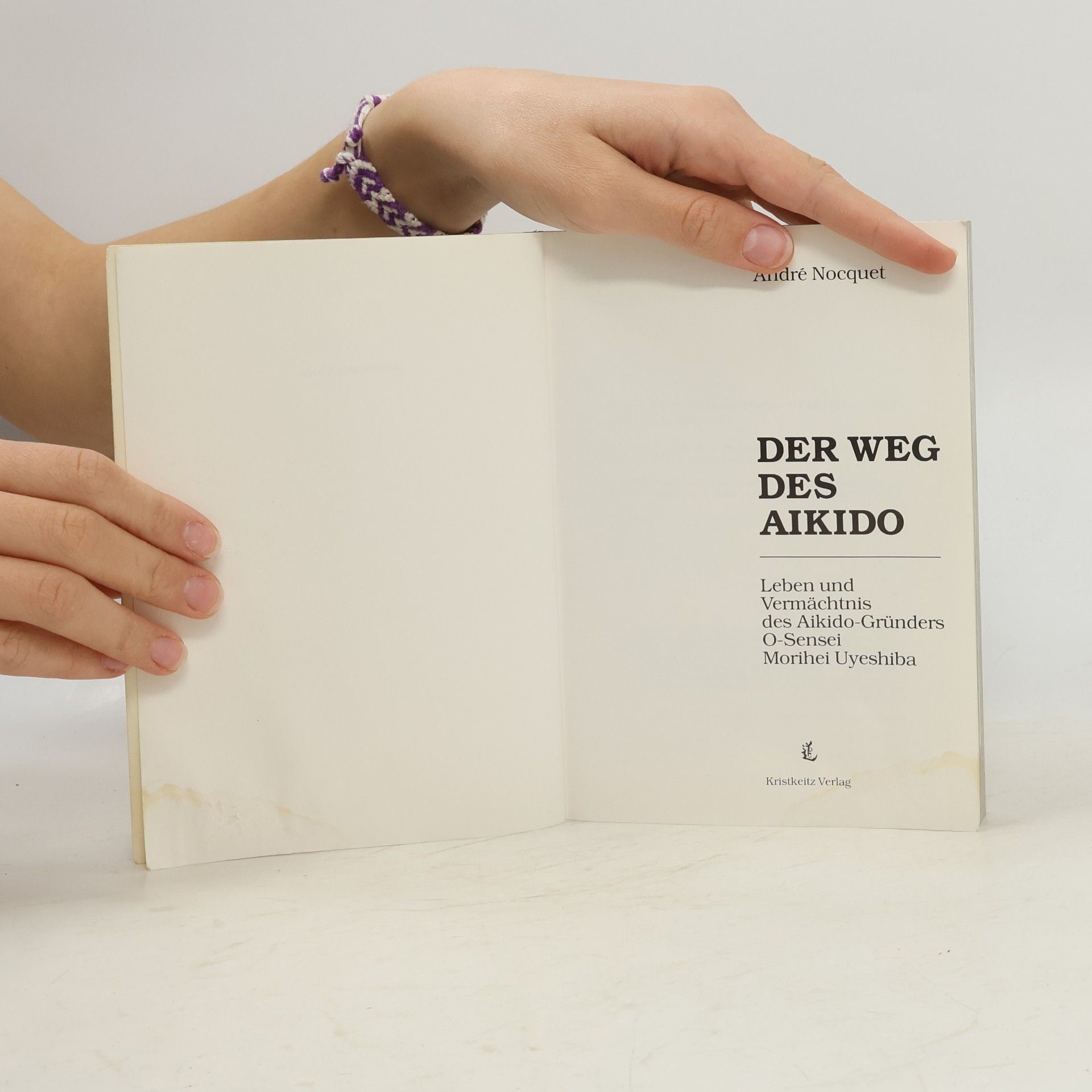 André Nocquet Der Weg des Aikido