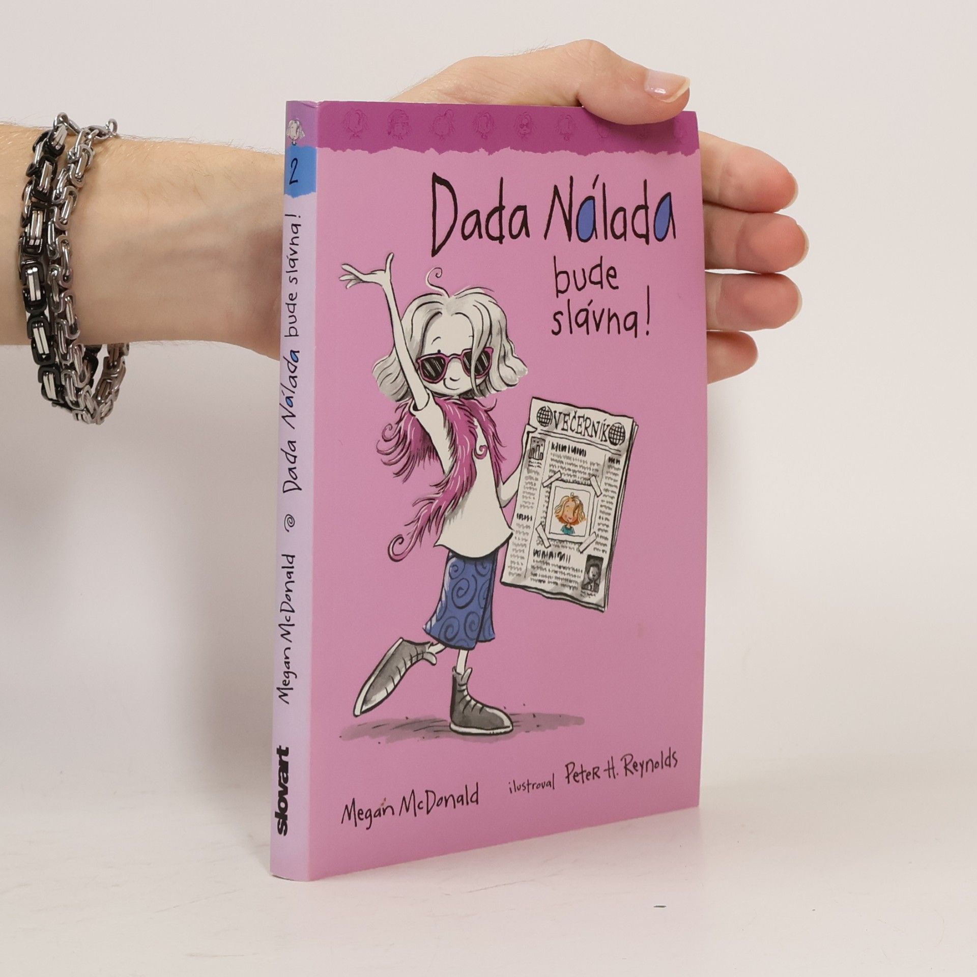 Megan McDonald Dada Nálada bude slávna!