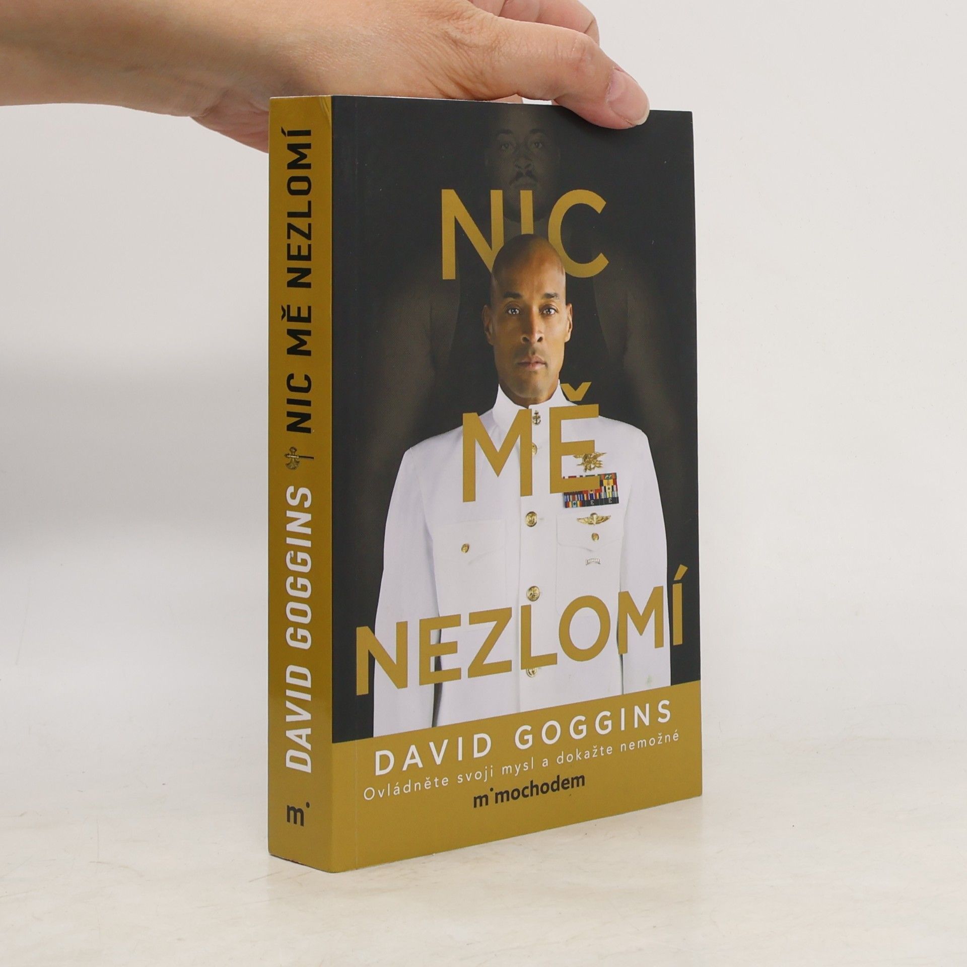 David Goggins Nic mě nezlomí