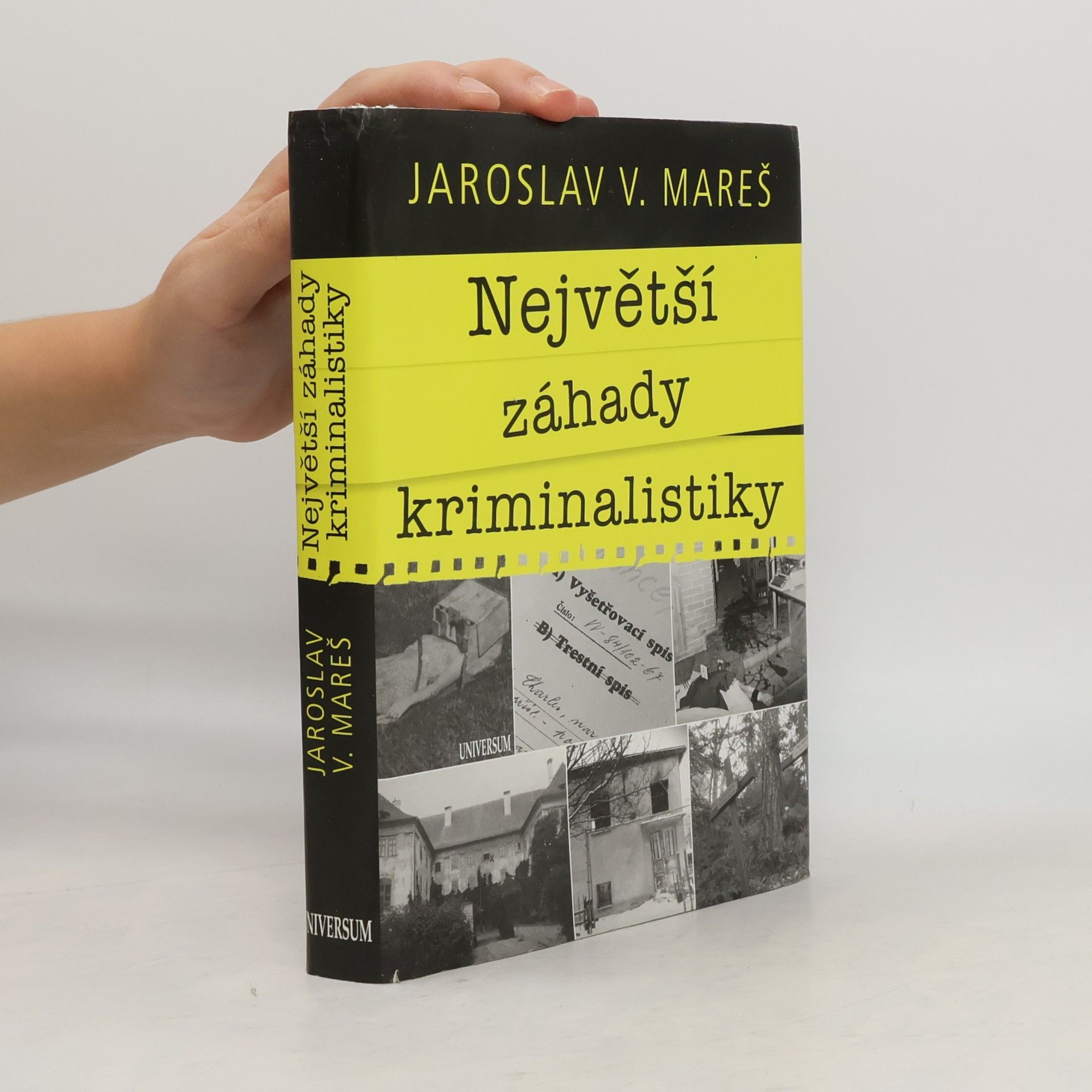 Jaroslav V. Mareš Největší záhady kriminalistiky