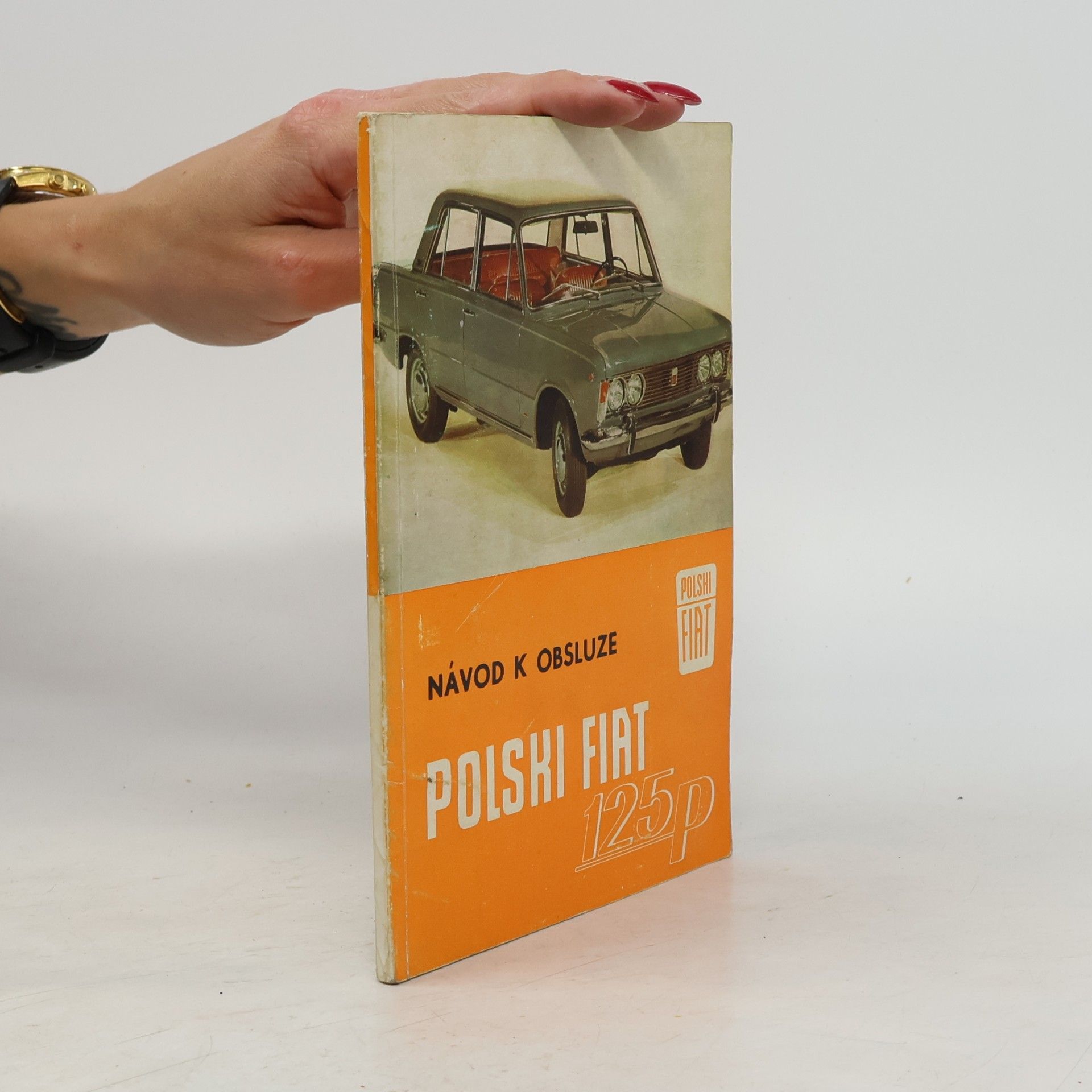 Autorenkollektiv Osobní automobil. Polski Fiat 125P