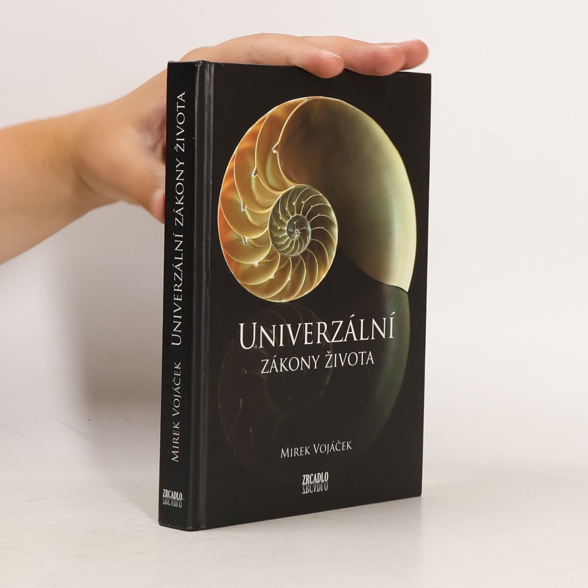 Mirek Vojáček Univerzální zákony života