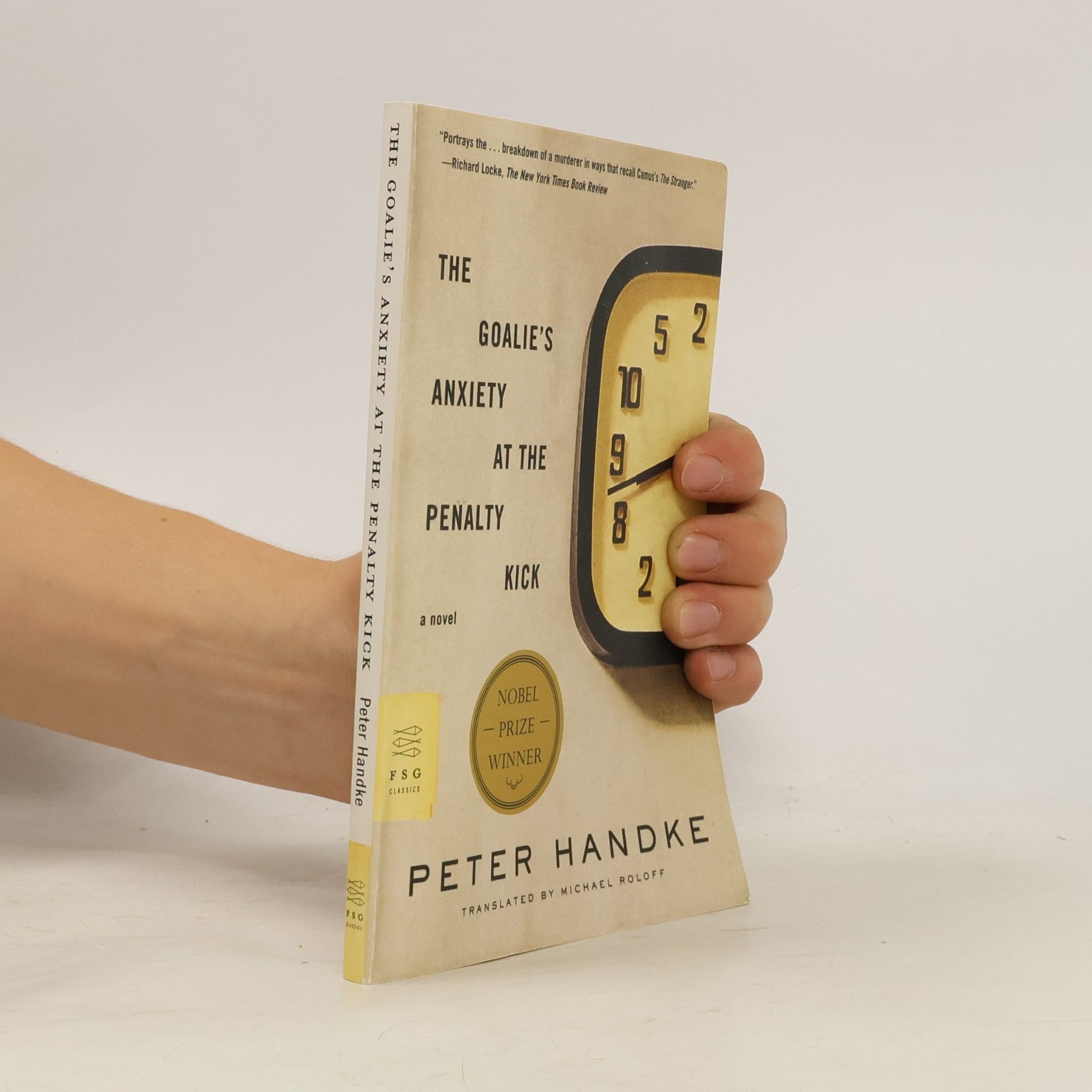 Peter Handke The Goalie's Anxiety at the Penalty Kick