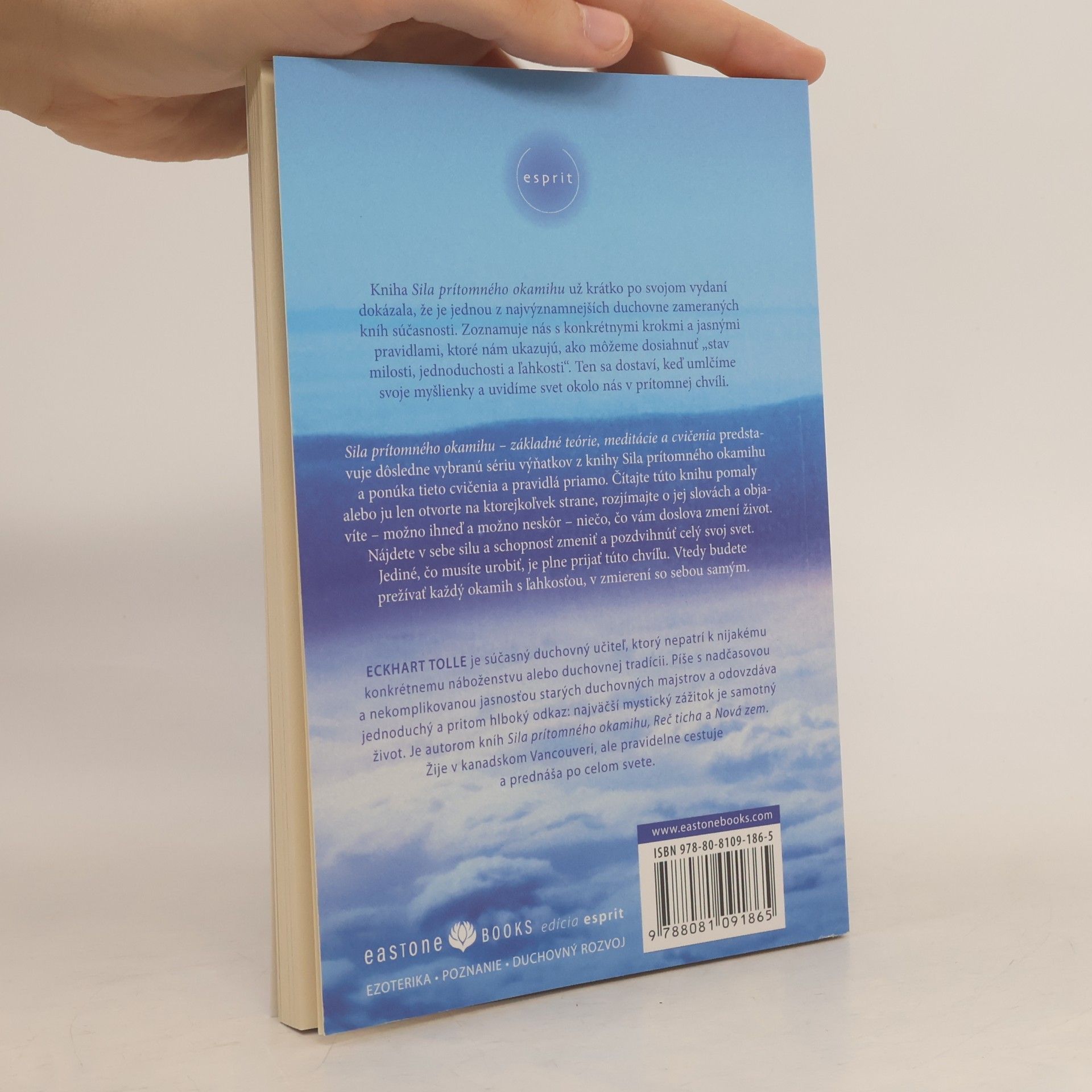 Eckhart Tolle Sila prítomného okamihu – Základné teórie, meditácie a cvičenia