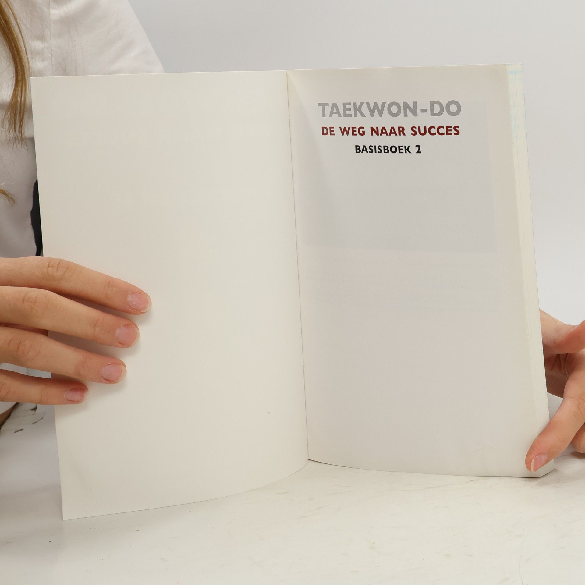 Paul van Beersum Taekwon-Do Basisboek II