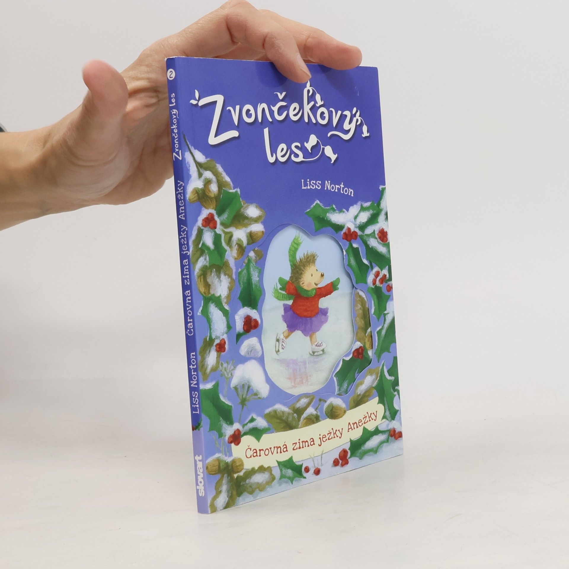 Liss Norton Zvončekový les Čarovná zima ježky Anežky