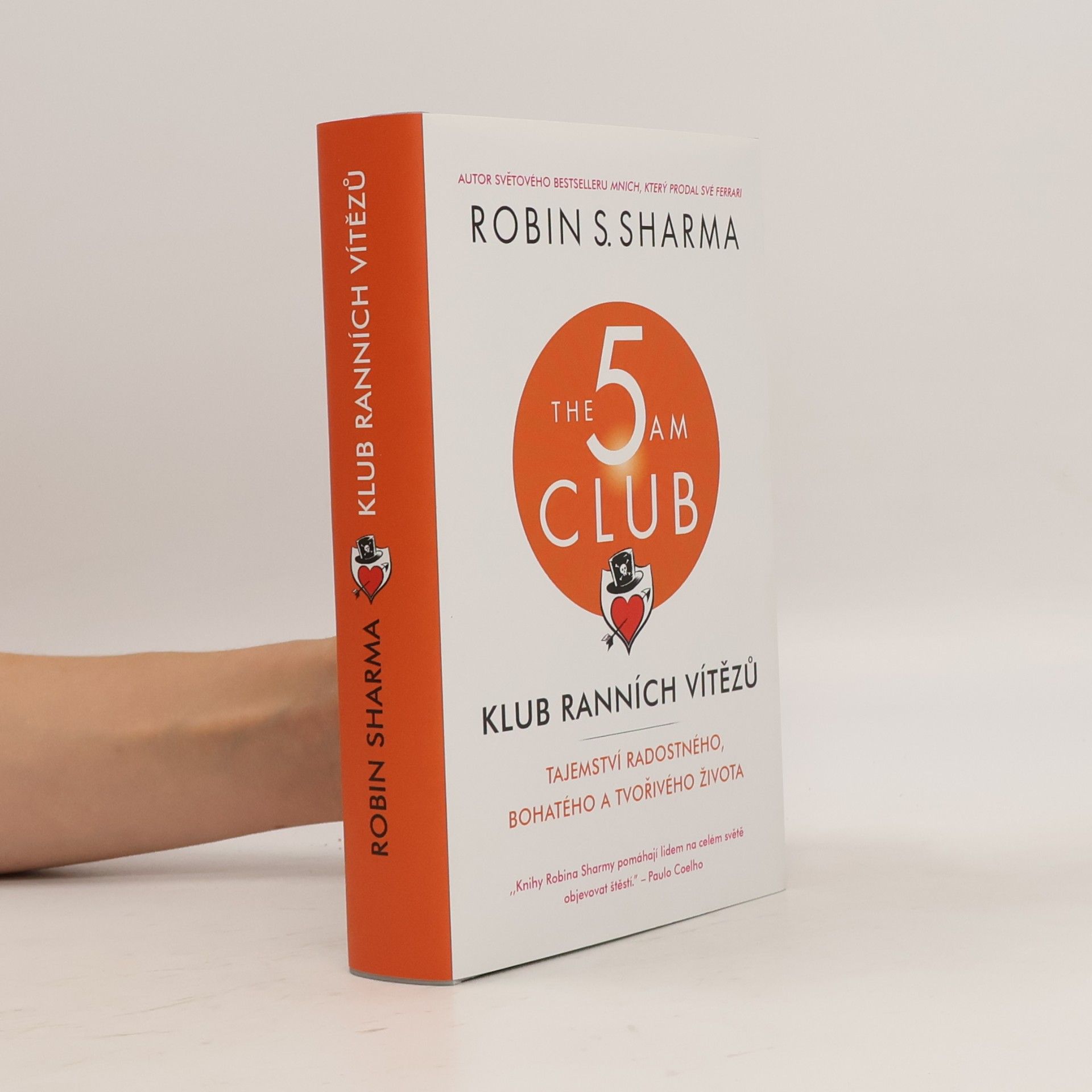 Robin Sharma Klub ranních vítězů. Tajemství radostného, bohatého a tvořivého života