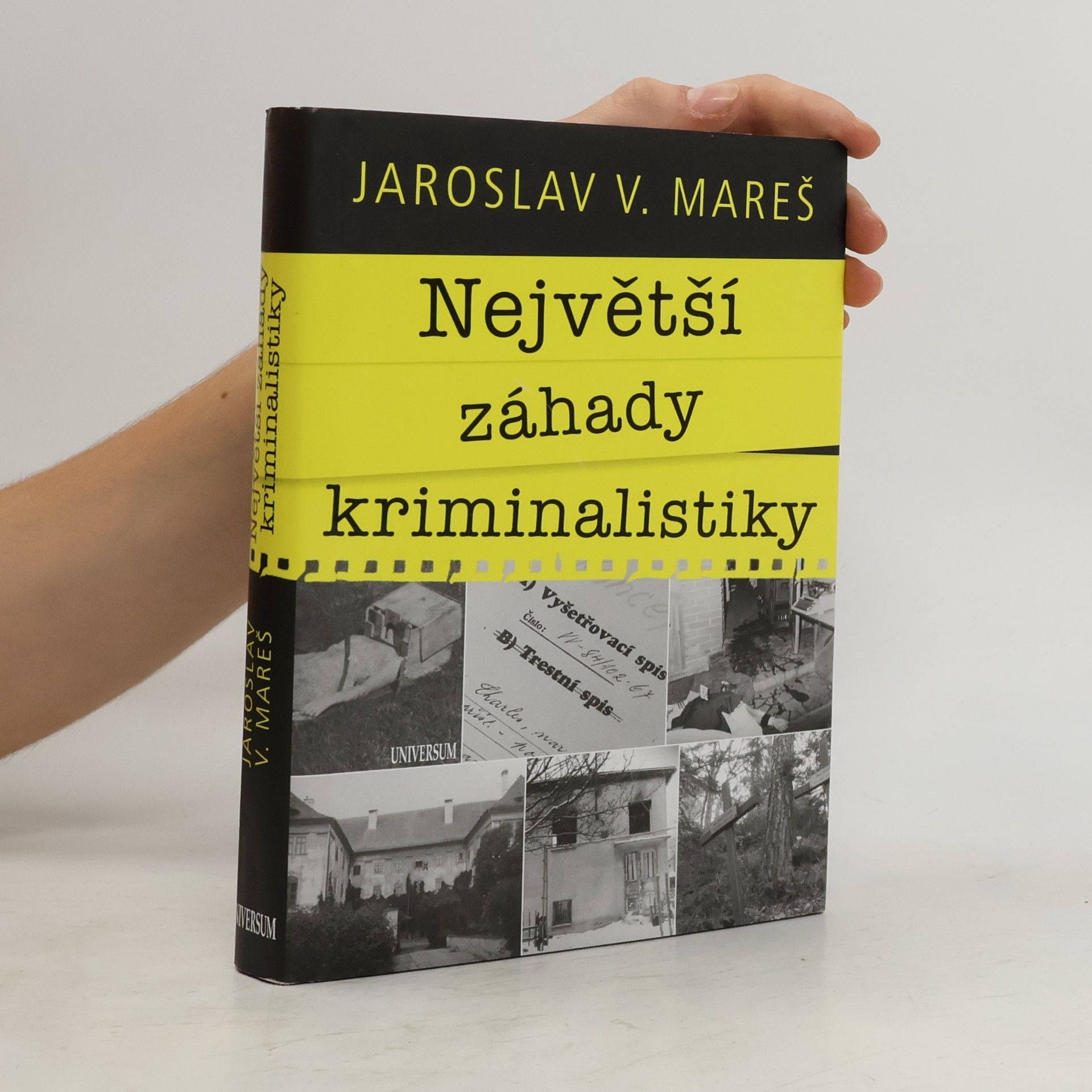 Jaroslav V. Mareš Největší záhady kriminalistiky