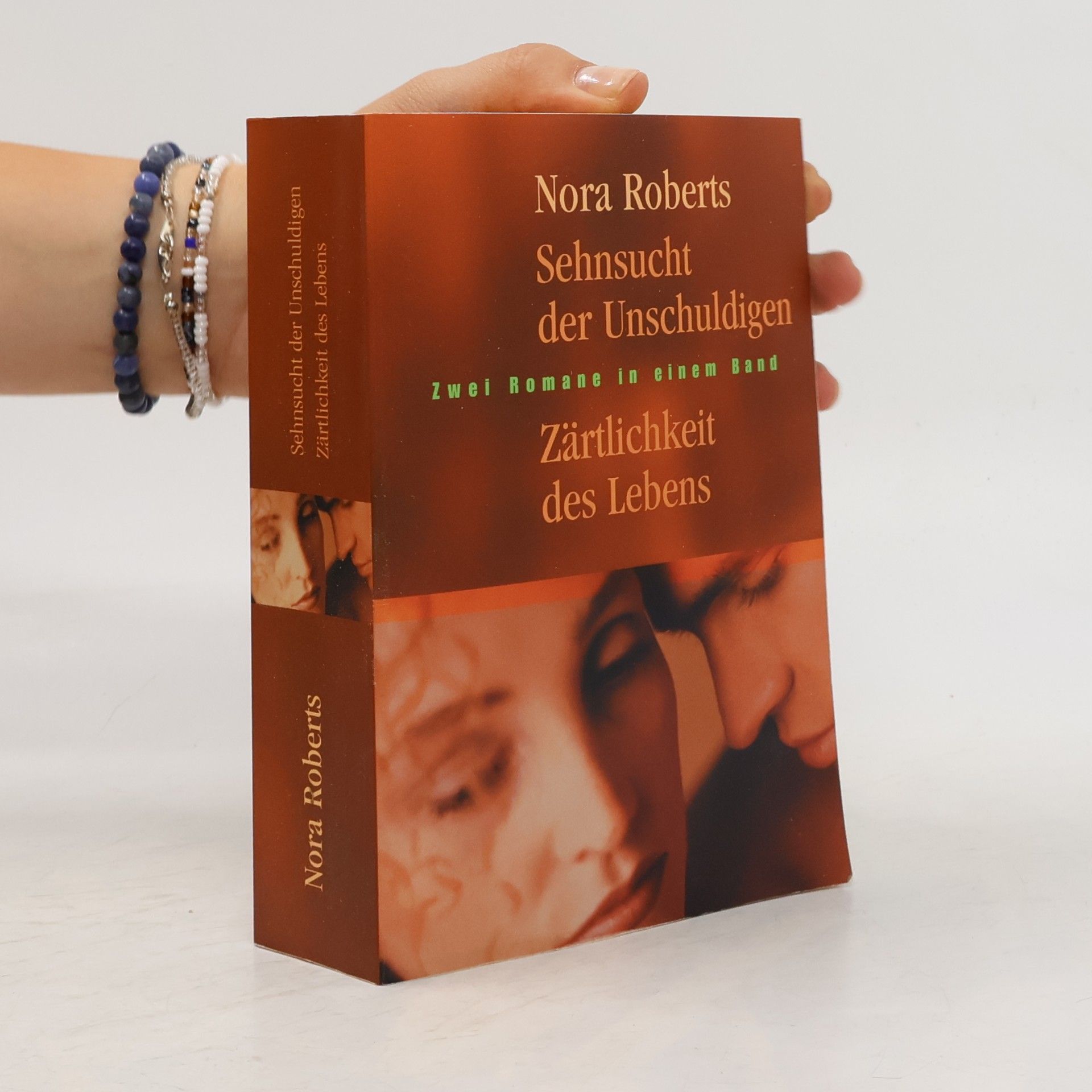 Nora Roberts Sehnsucht der Unschuldigen. Zärtlichkeit des Lebens