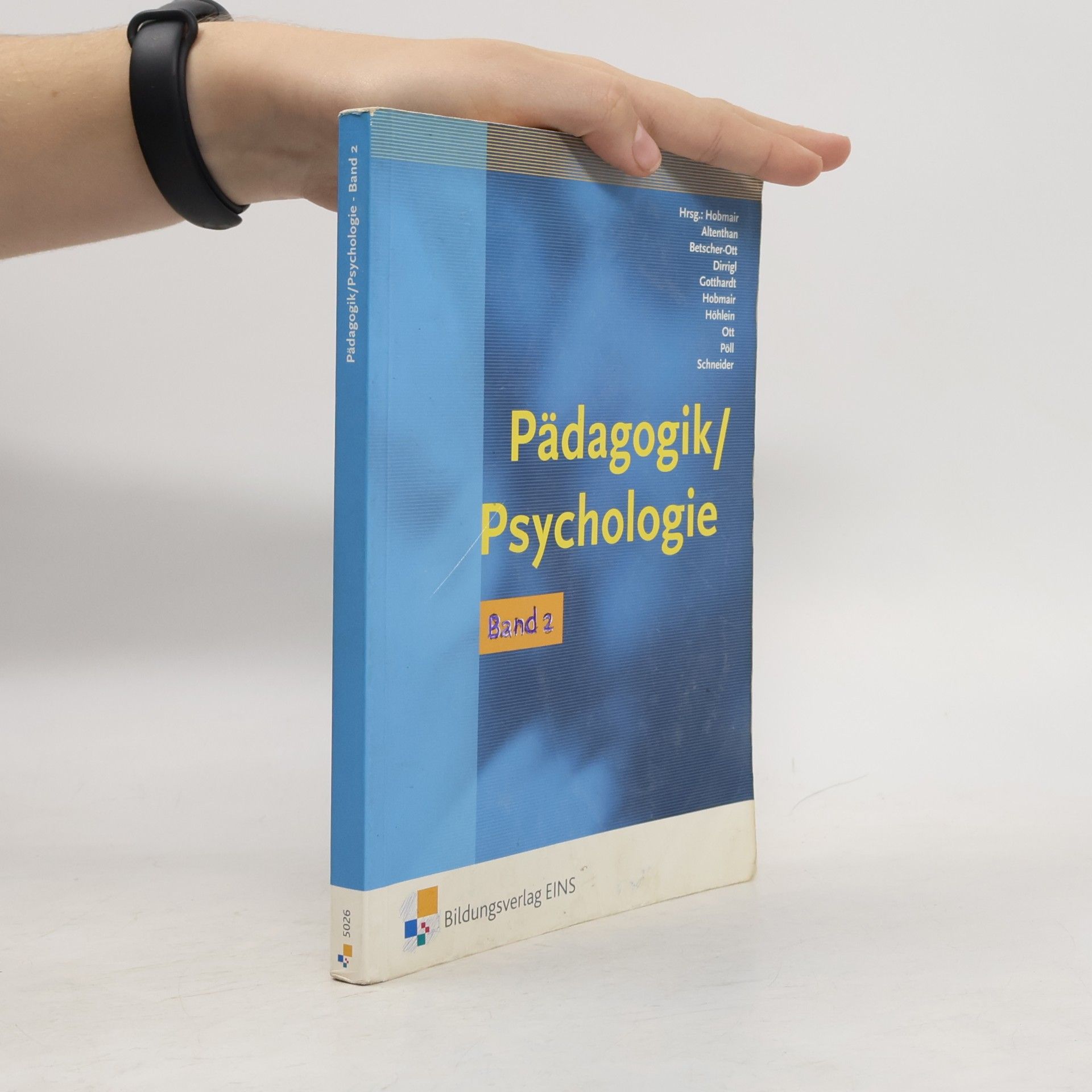 Pädagogik/Psychologie für die berufliche Oberstufe. Bd.2