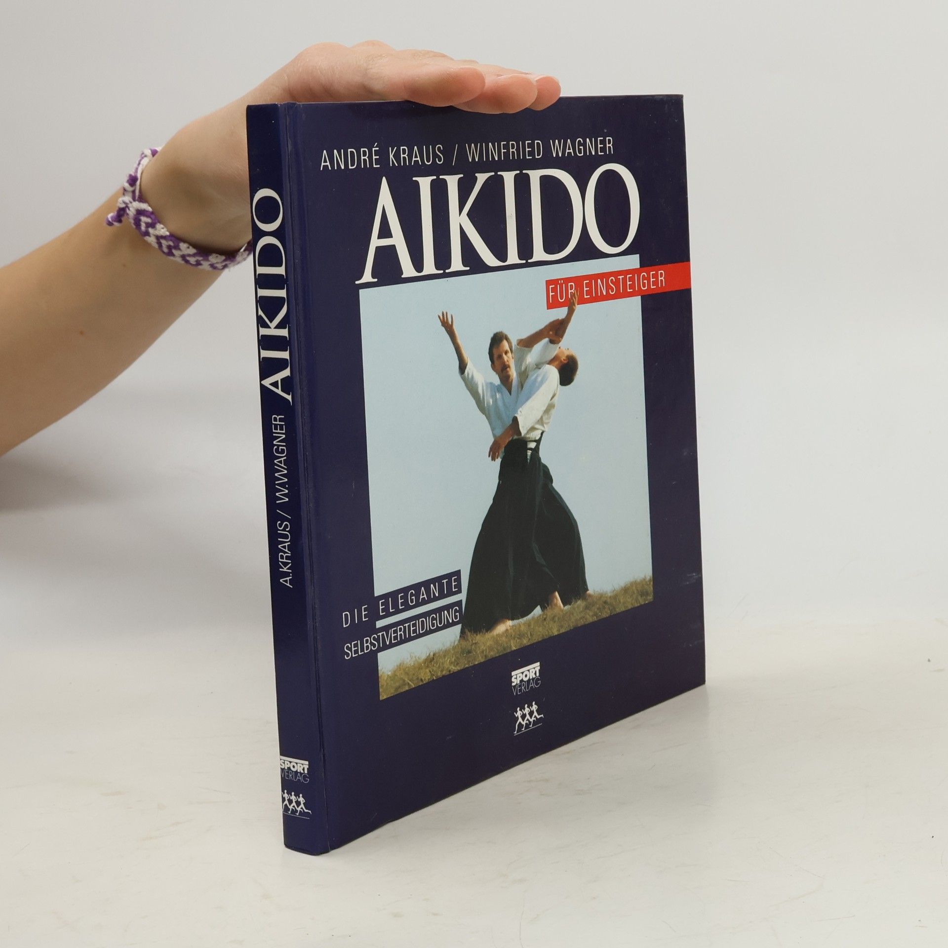 Winfrid Wagner Aikido für Einsteiger