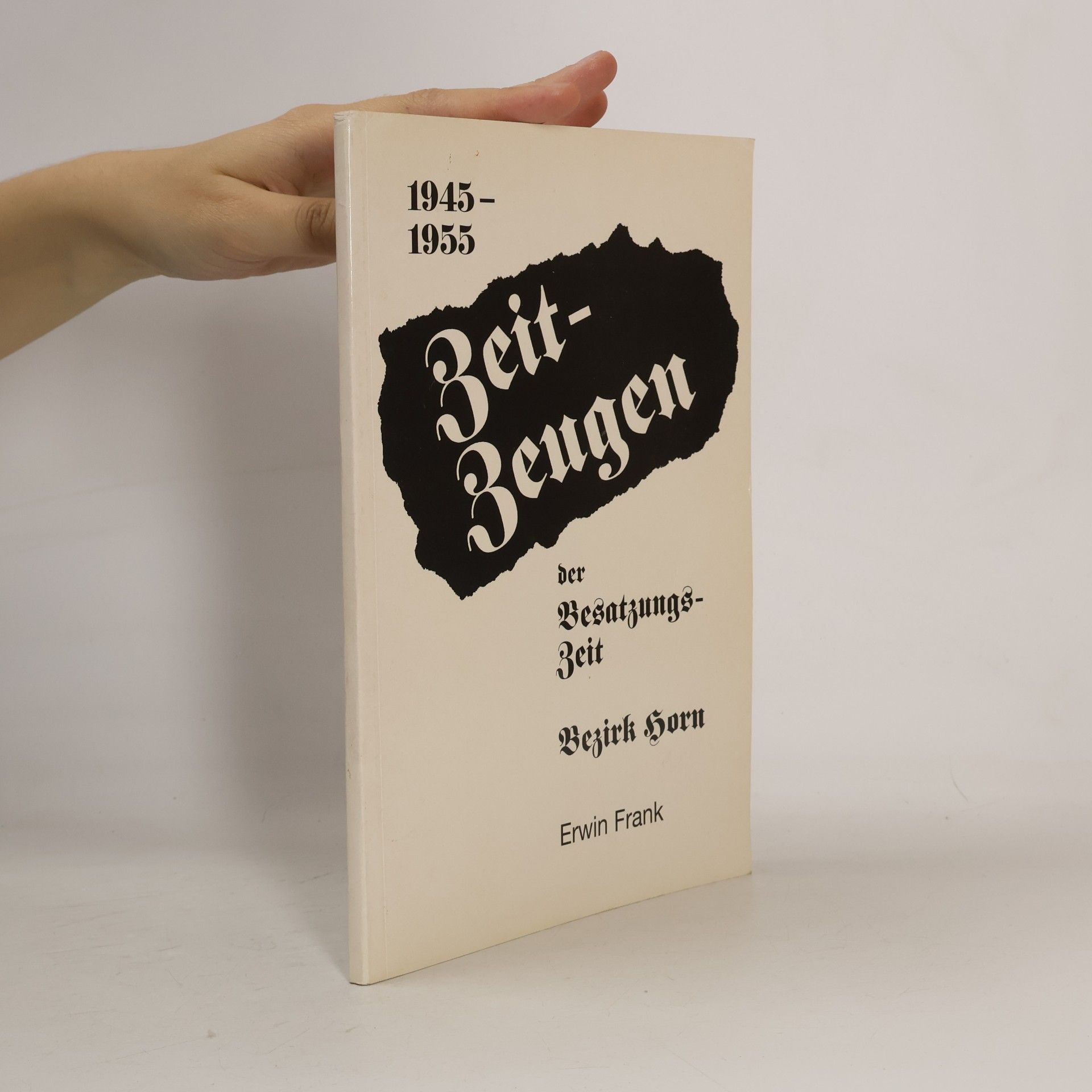 Zeit-Zeugen der Besatzungs-Zeit
