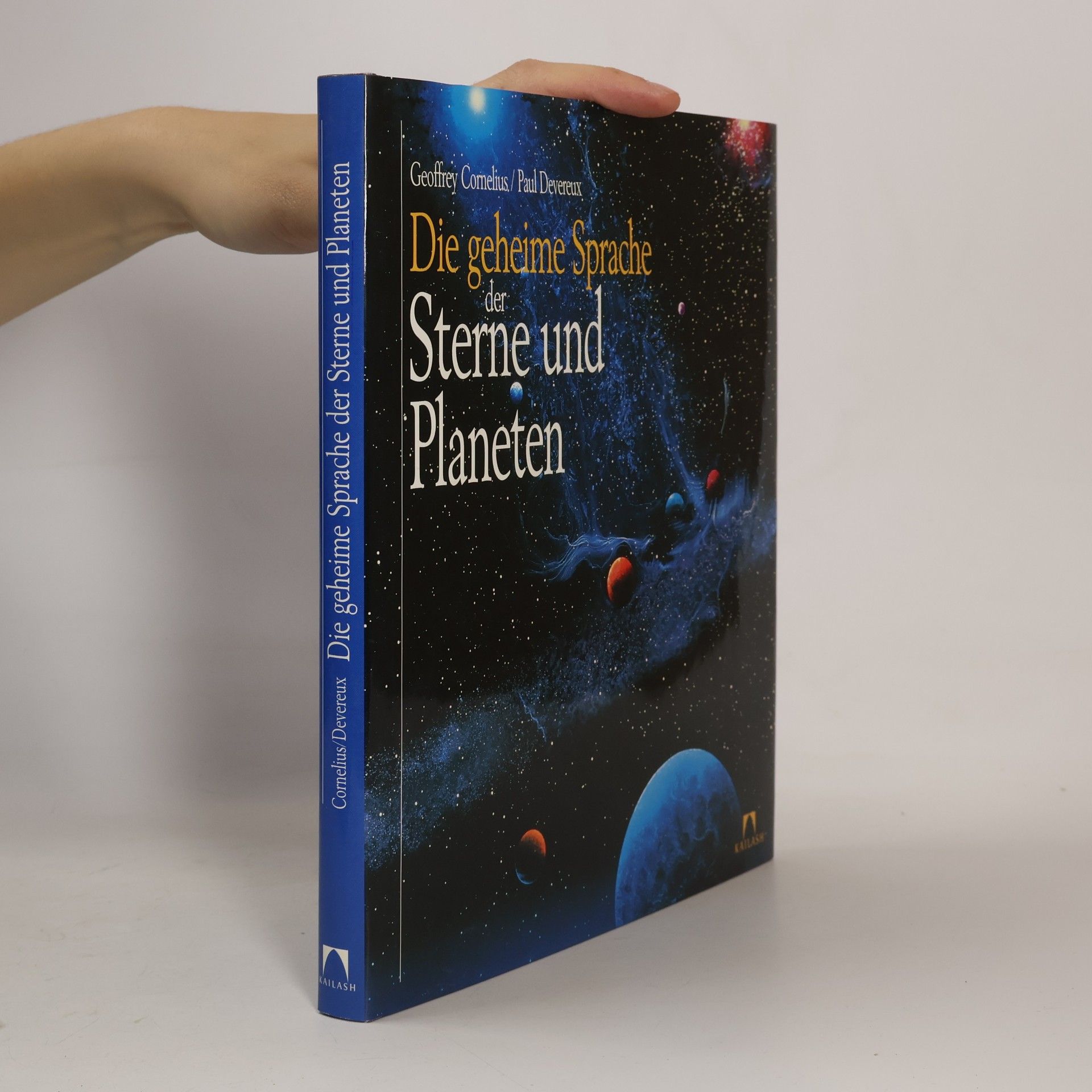 Paul Devereux Die geheime Sprache der Sterne und Planeten