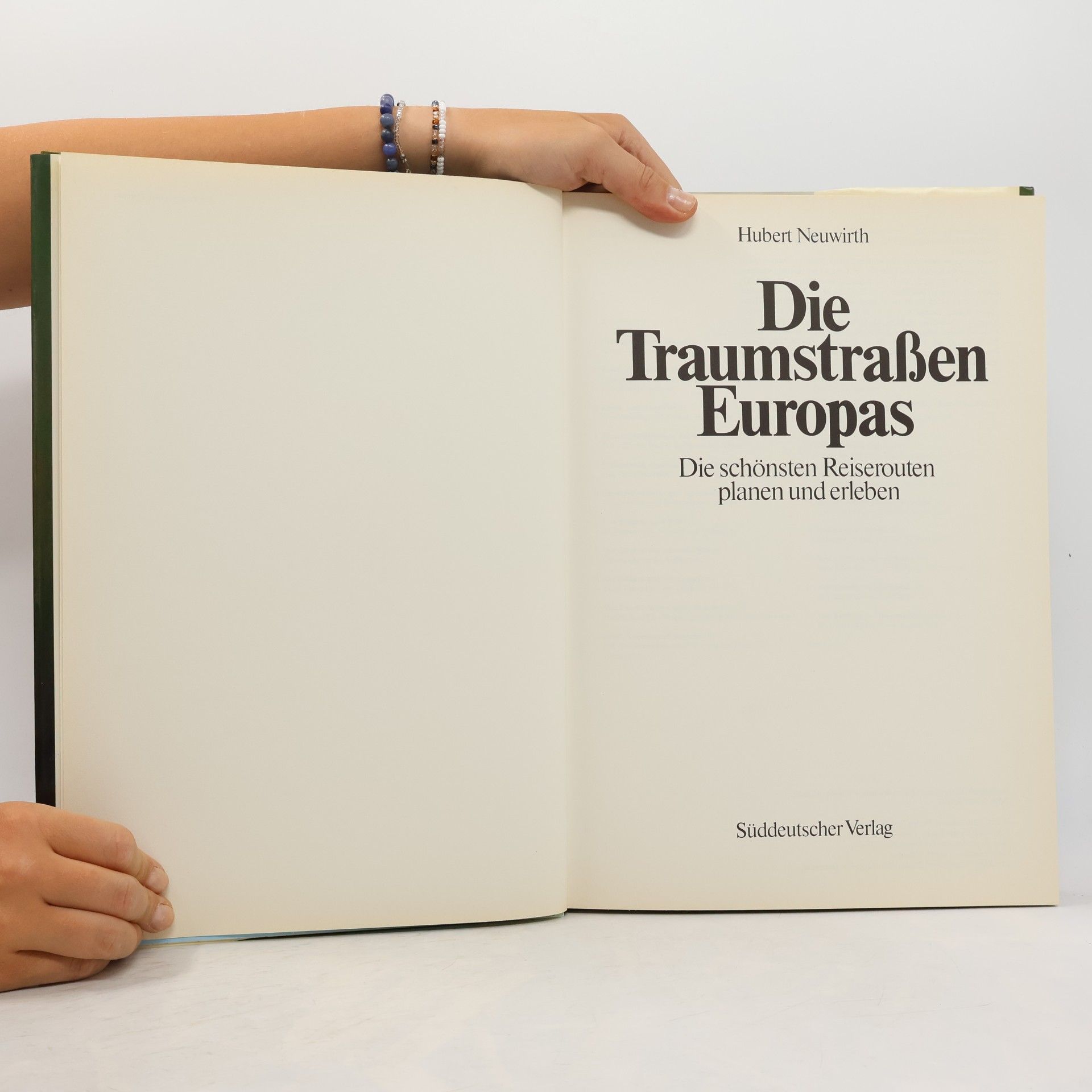 Hubbert Neuwirth Die Traumastraßen Europas