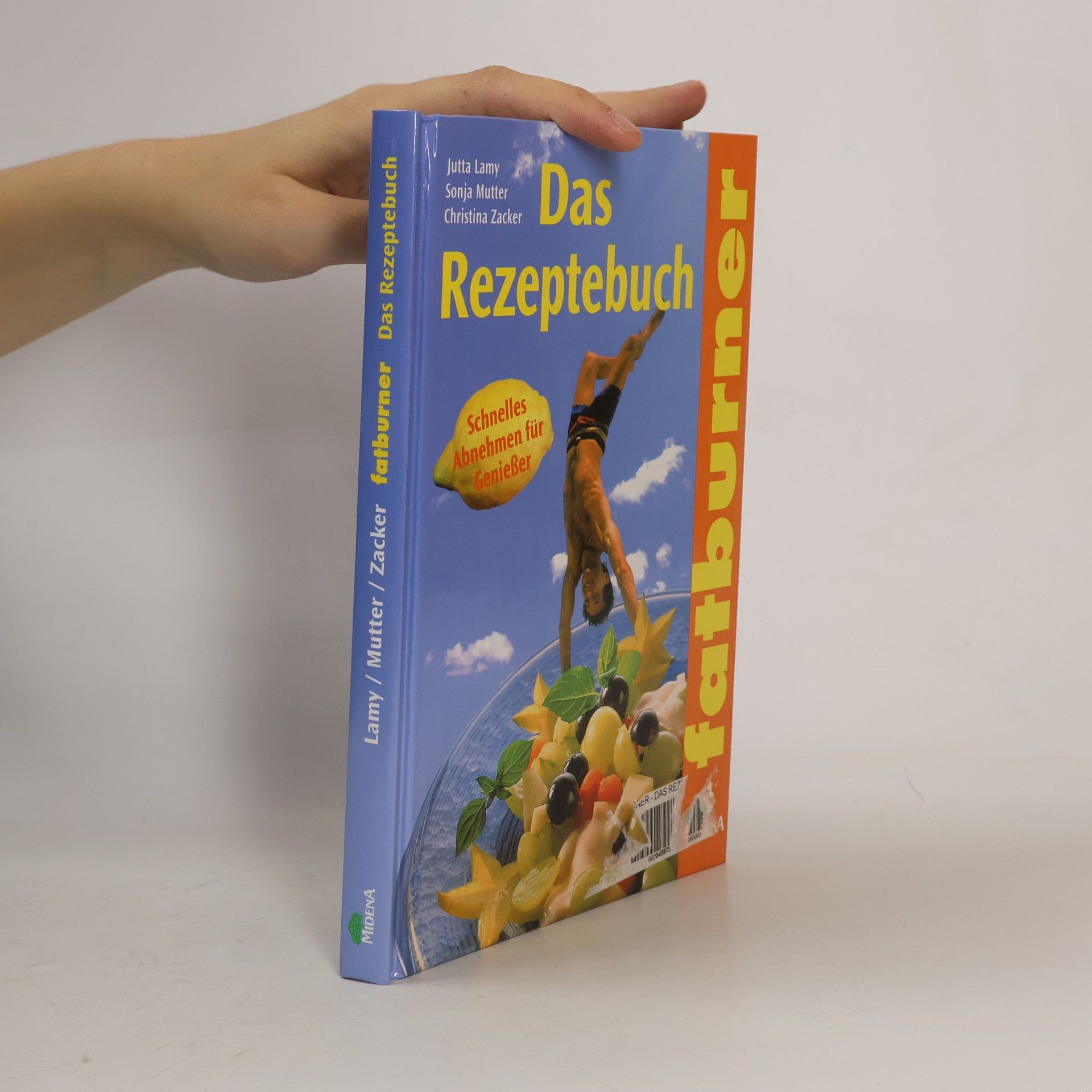 Jutta Lamy Fatburner - das Rezeptebuch
