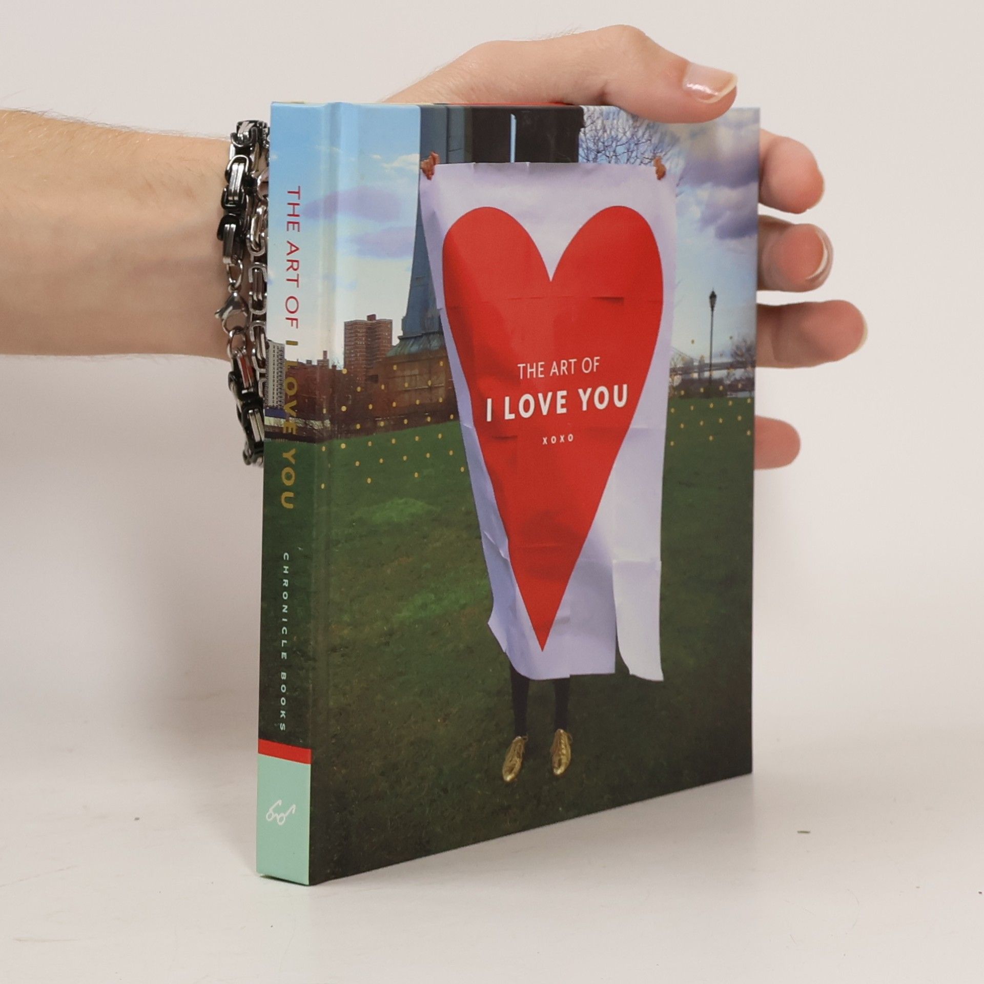Chronicle Books Staff The Art of I Love You
