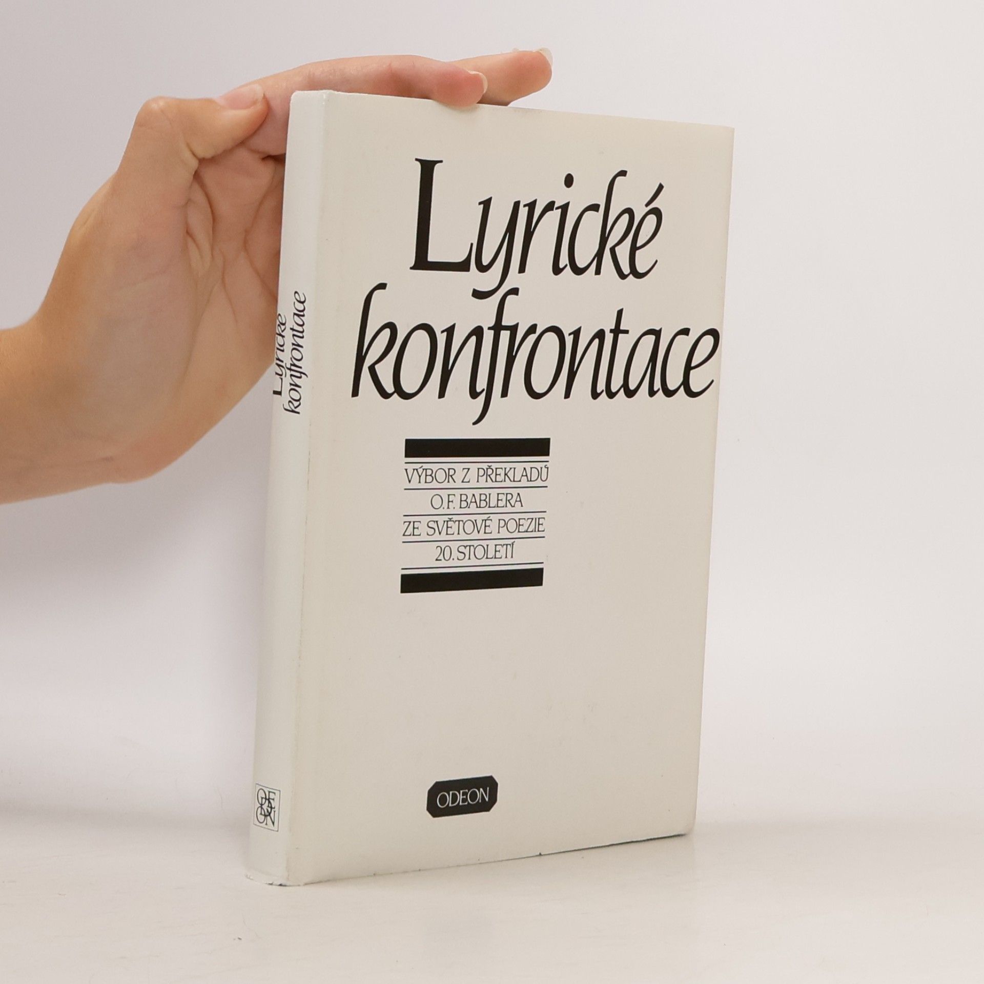 Lyrické konfrontace: výbor z překladů O. F. Bablera ze světové poezie 20. století