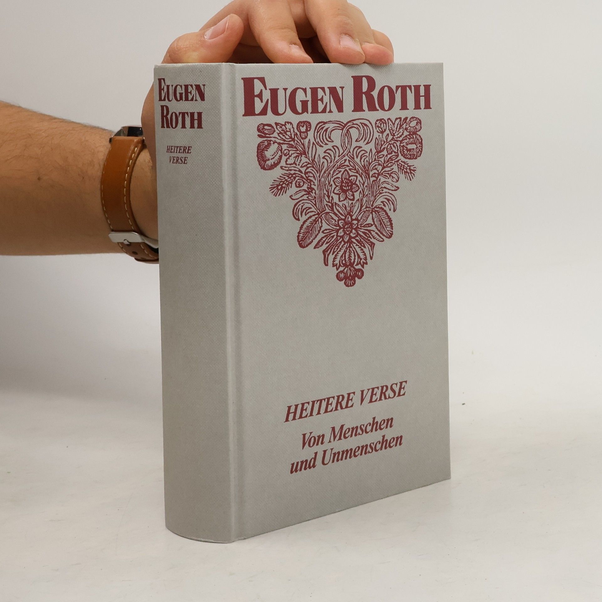 Eugen Roth Heitere Verse. Von Menschen und Unmenschen