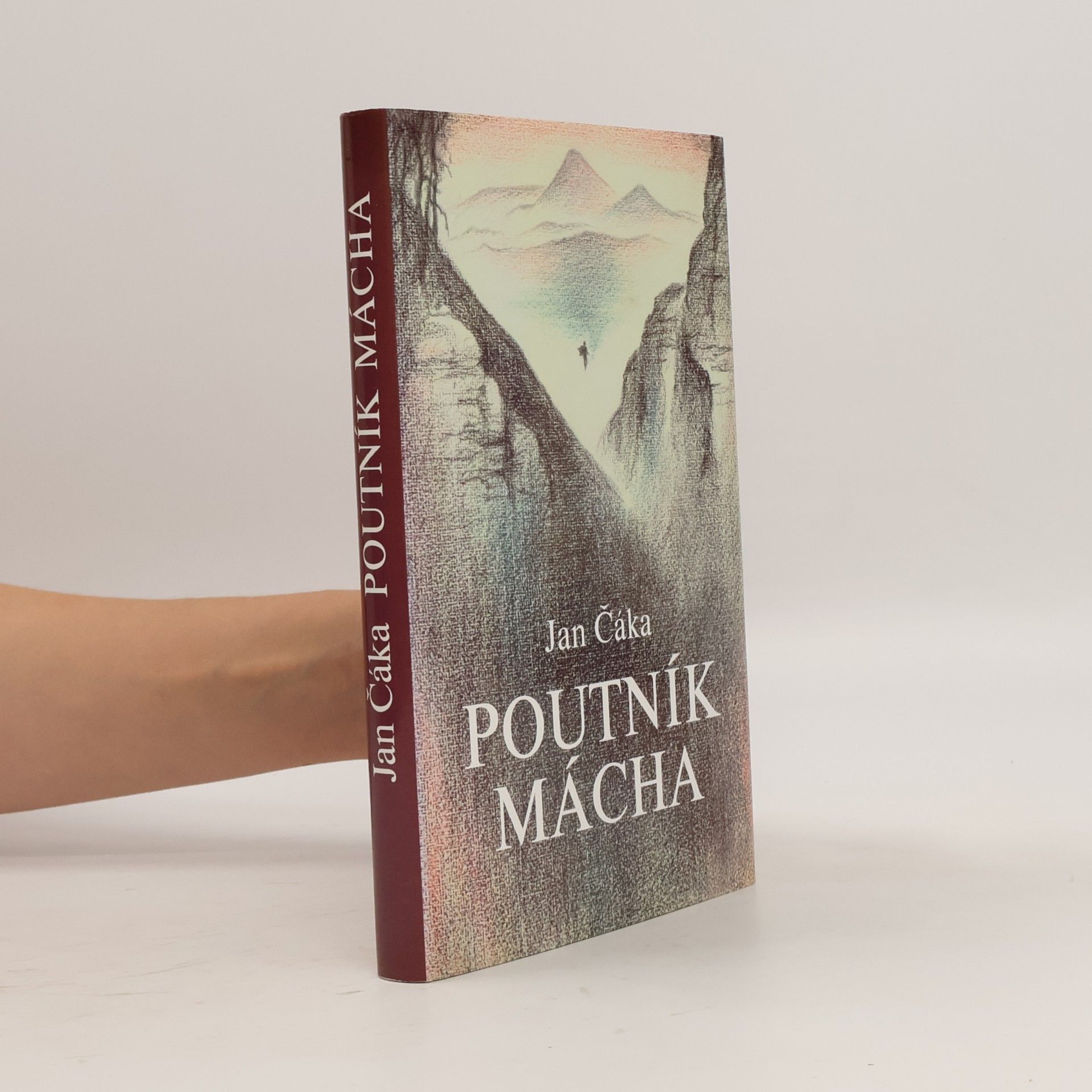 Jan Čáka Poutník Mácha