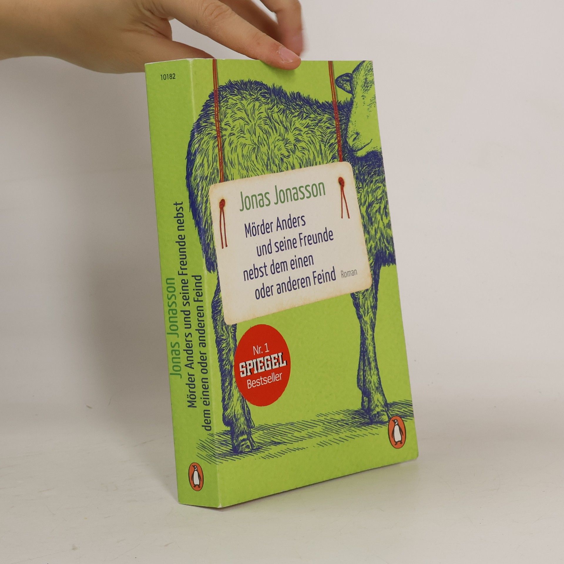 Jonas Jonasson Mörder Anders und seine Freunde nebst dem einen oder anderen Feind