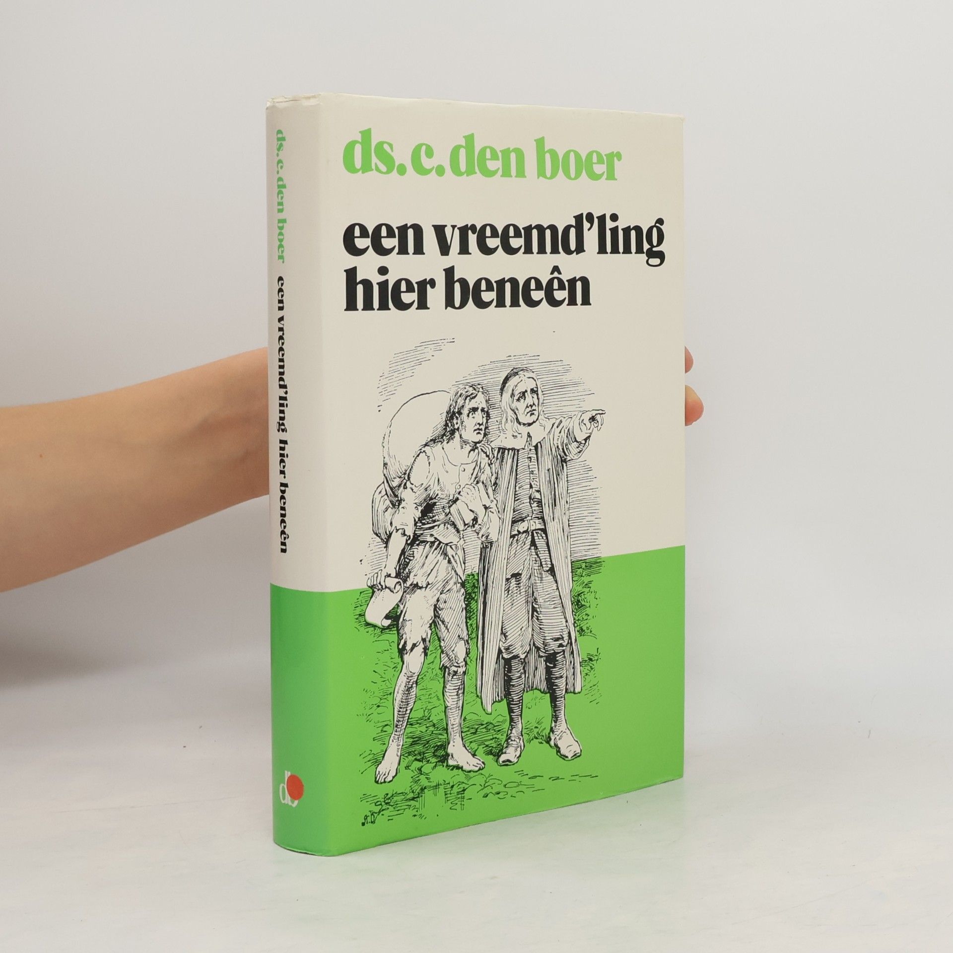 DS. C. den Boer Een vreemd'ling hier beneên