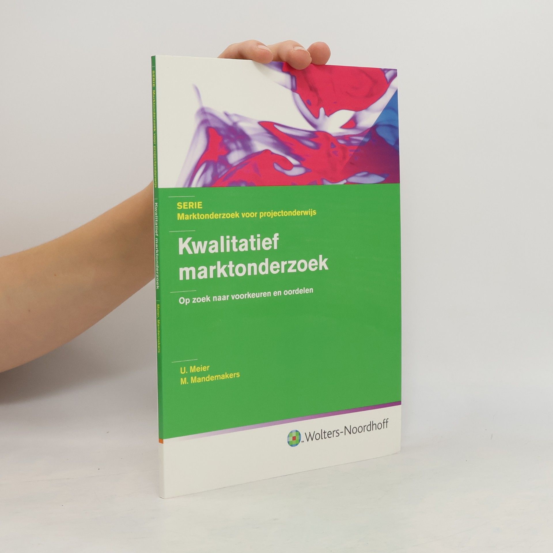 M. Mandemakers Serie Marktonderzoek voor projectonderwijs: Kwalitatief marktonderzoek