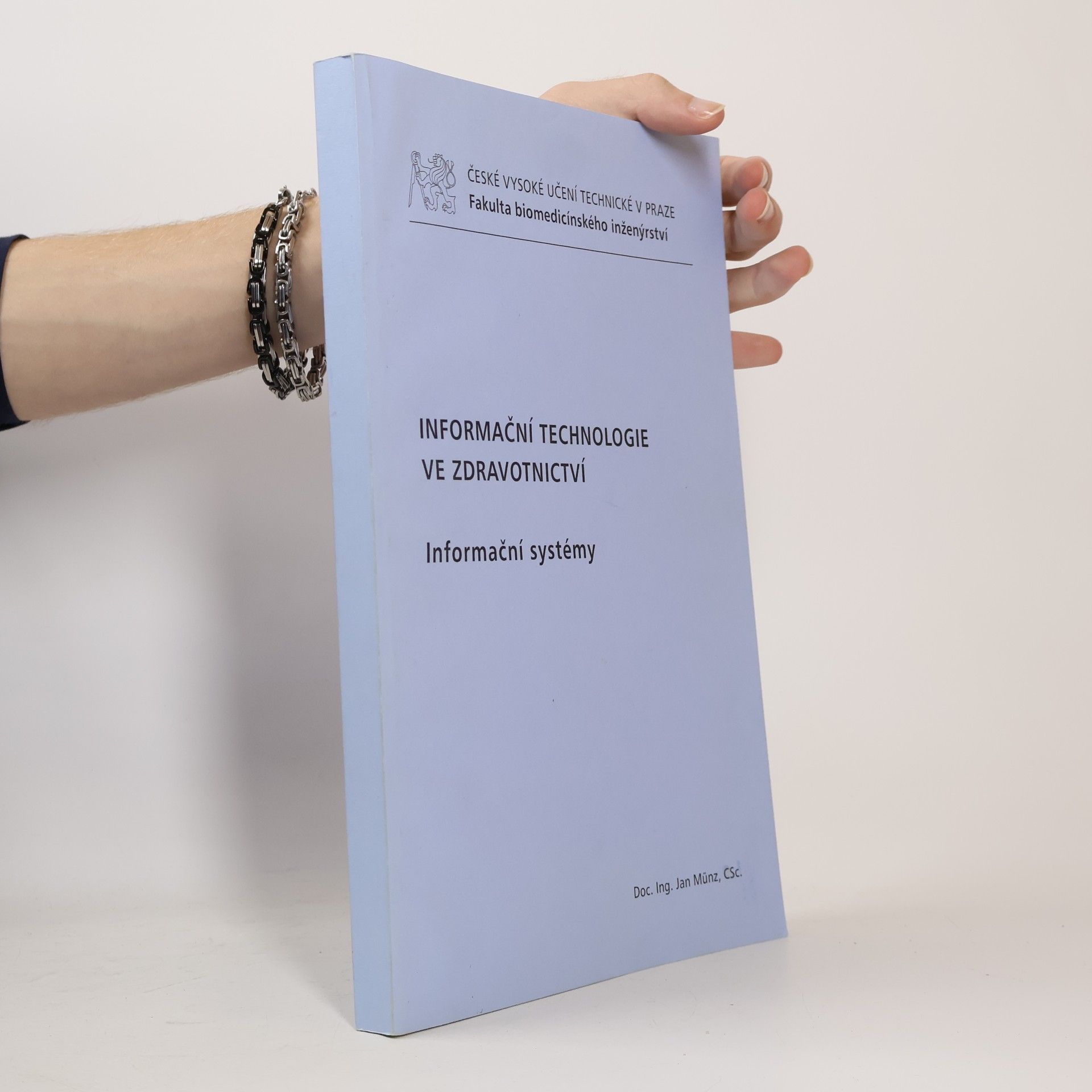 Jan Münz Informační technologie ve zdravotnictví