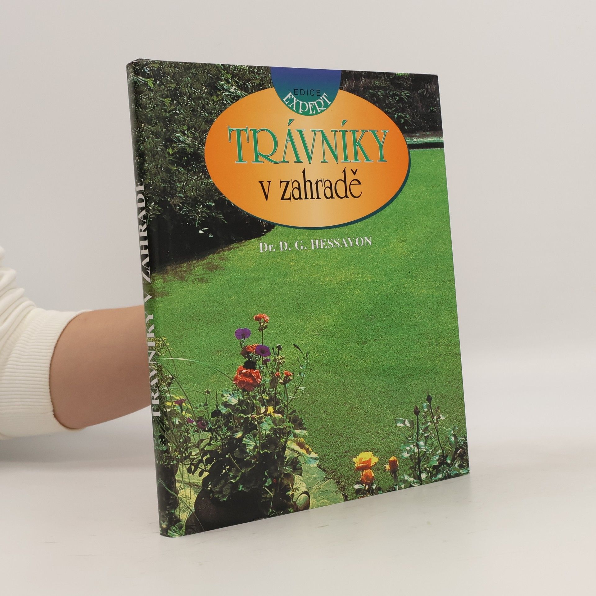 D. G. (David Gerald) Hessayon Trávníky v zahradě