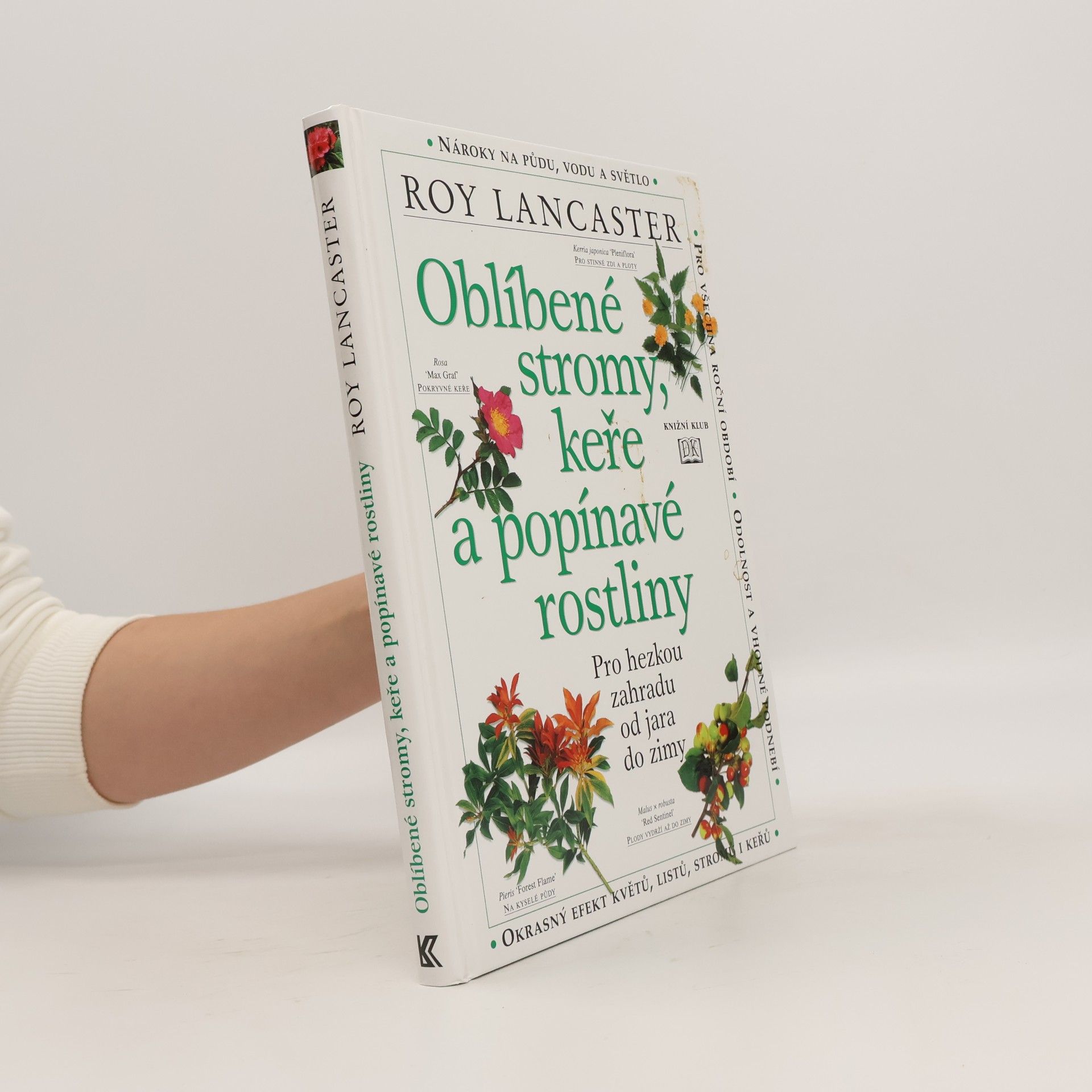 Roy Lancaster Oblíbené stromy, keře a popínavé rostliny
