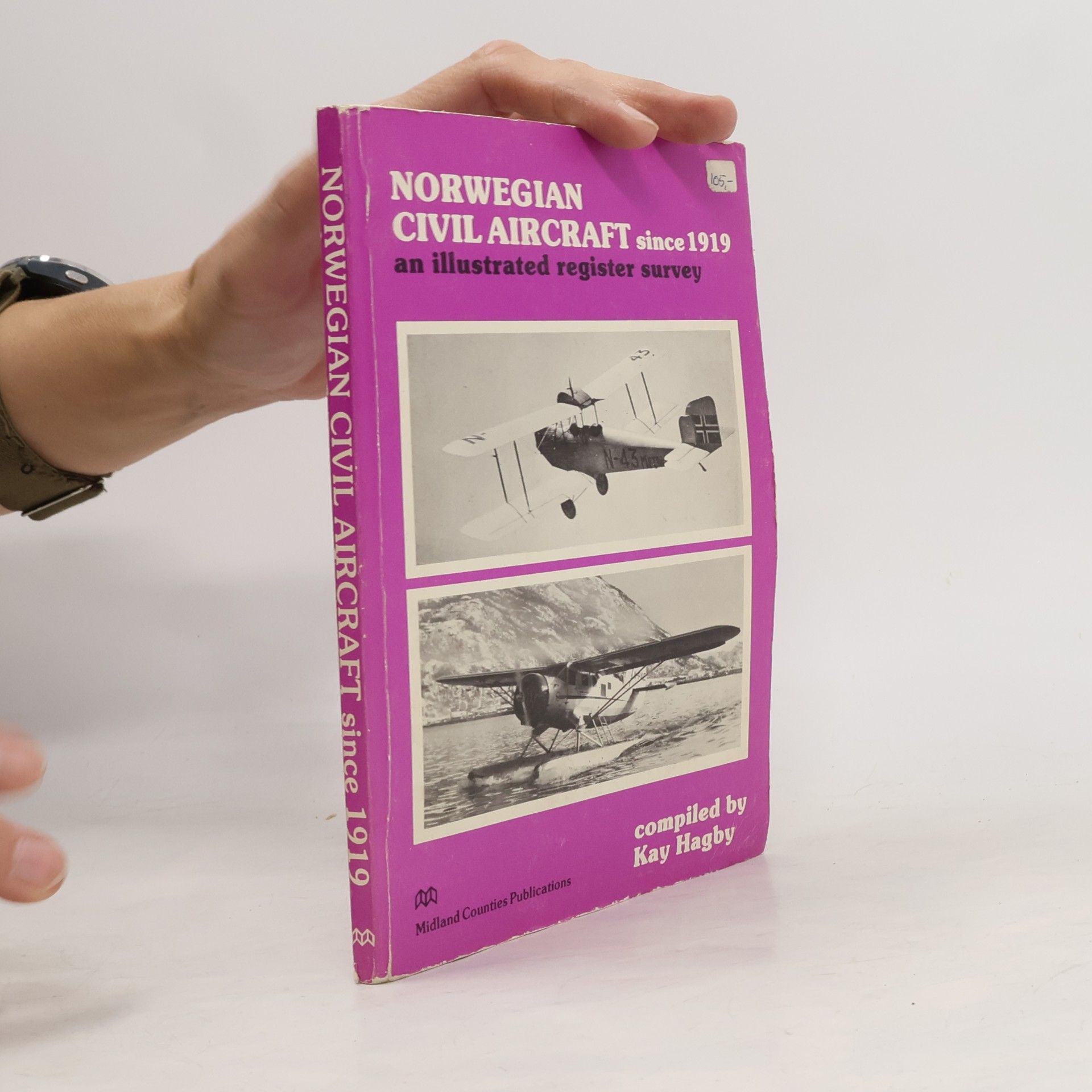 Kay Hagby Norwegian Civil Aircraft Since 1919