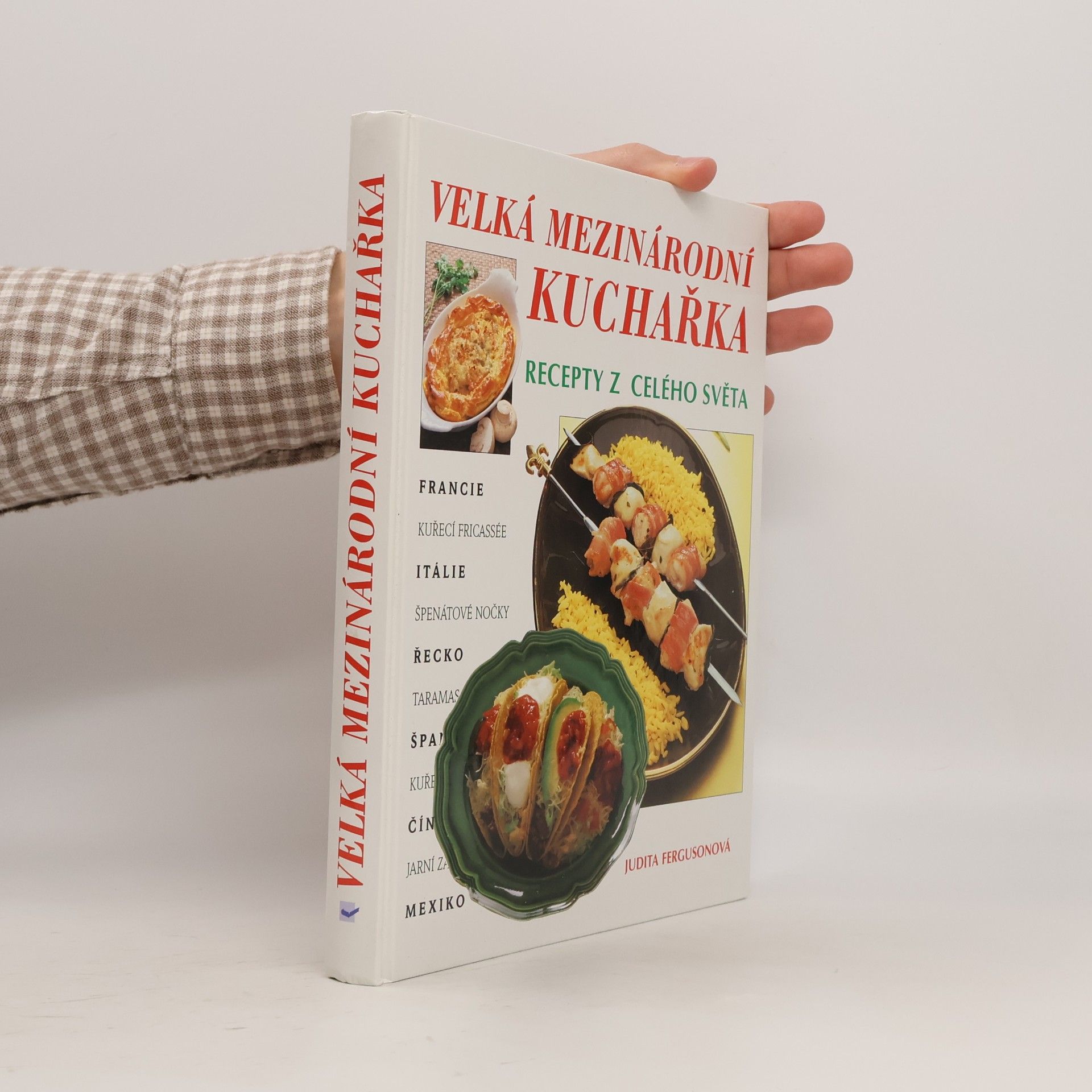 Velká mezinárodní kuchařka: Recepty z celého světa