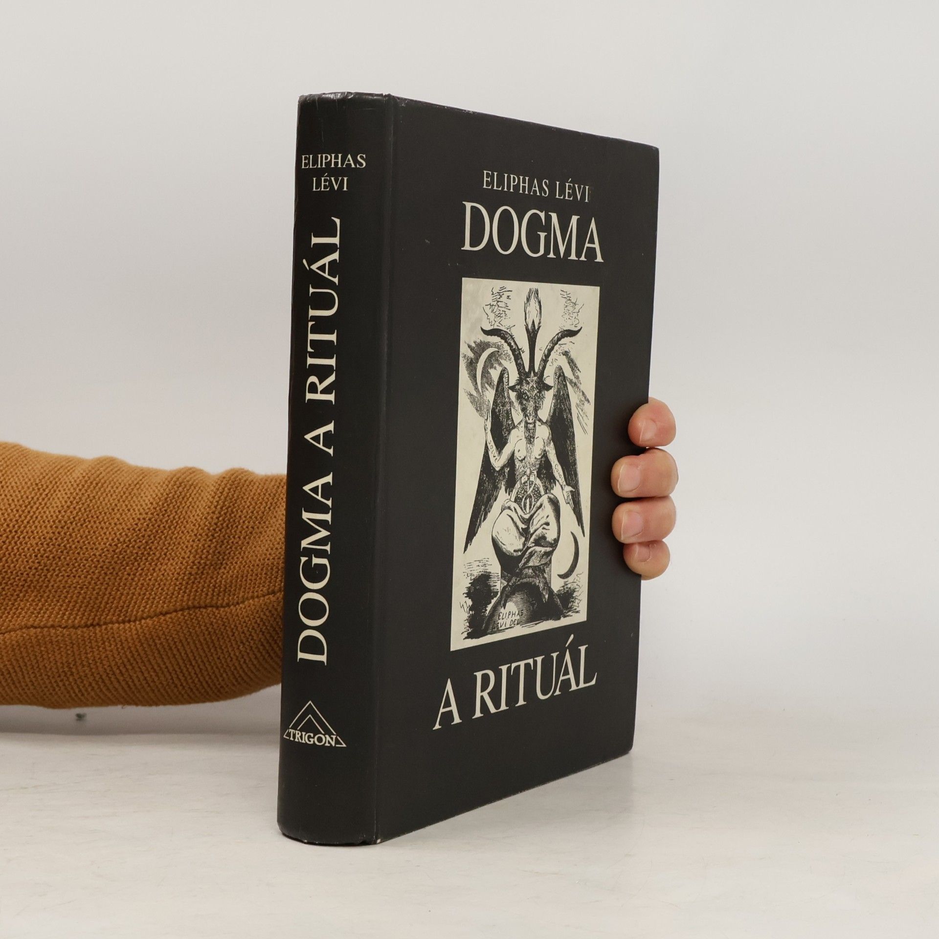 Éliphas Lévi Dogma a rituál vysoké magie